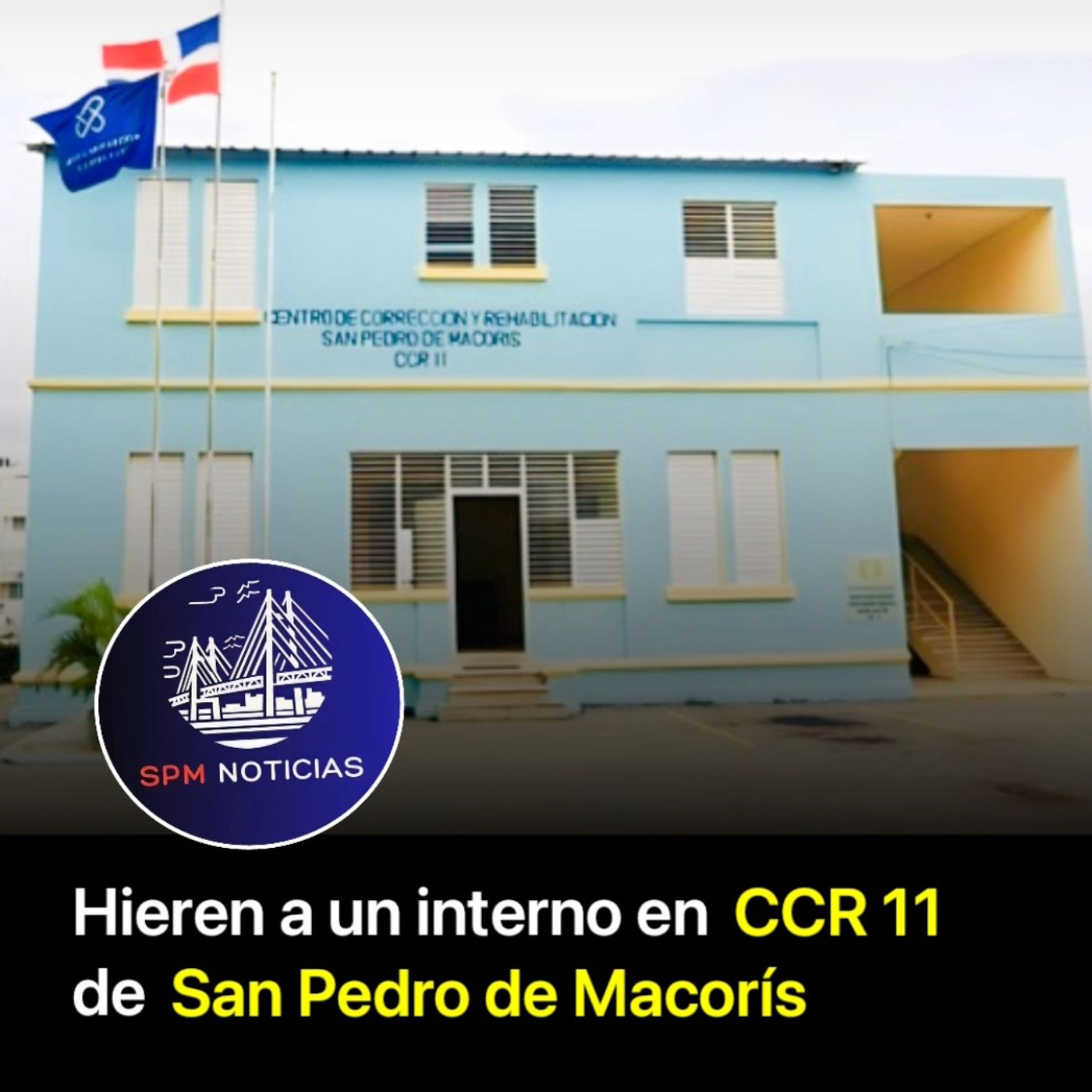 Hieren a un interno en CCR 11 de San Pedro de Macorís episode artwork