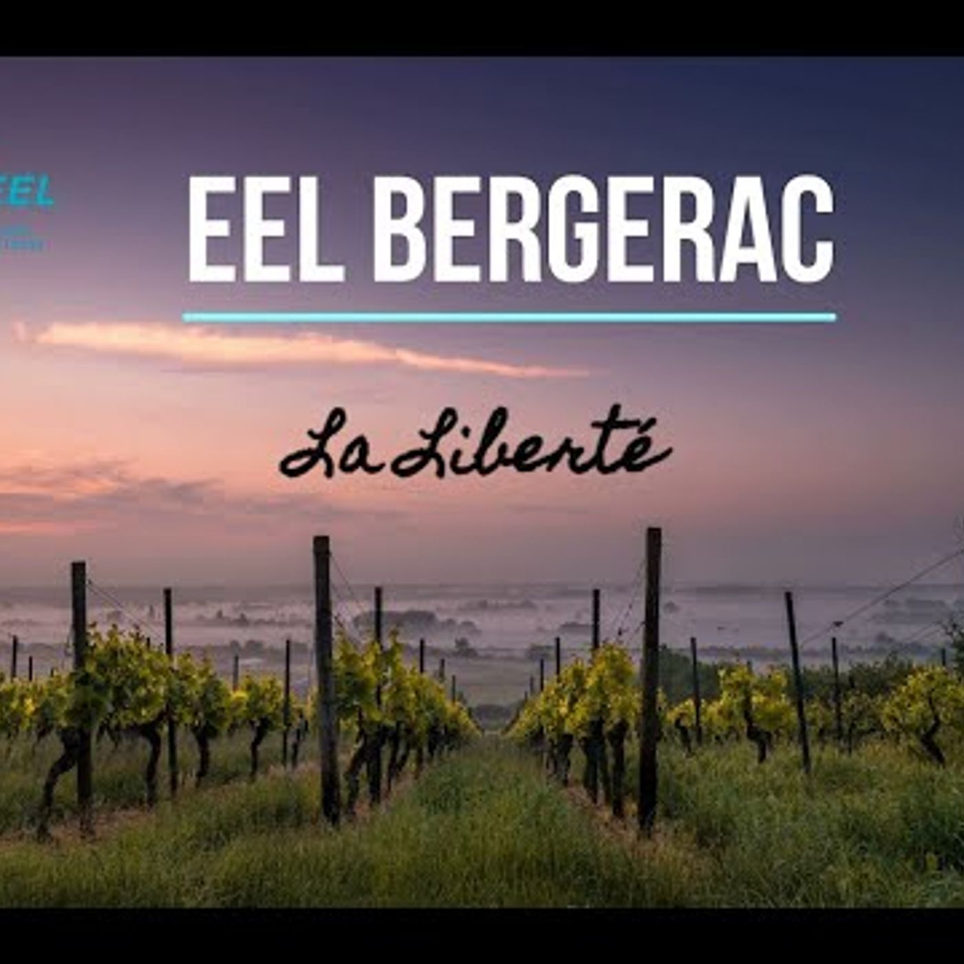 EEL de Bergerac - La Liberté