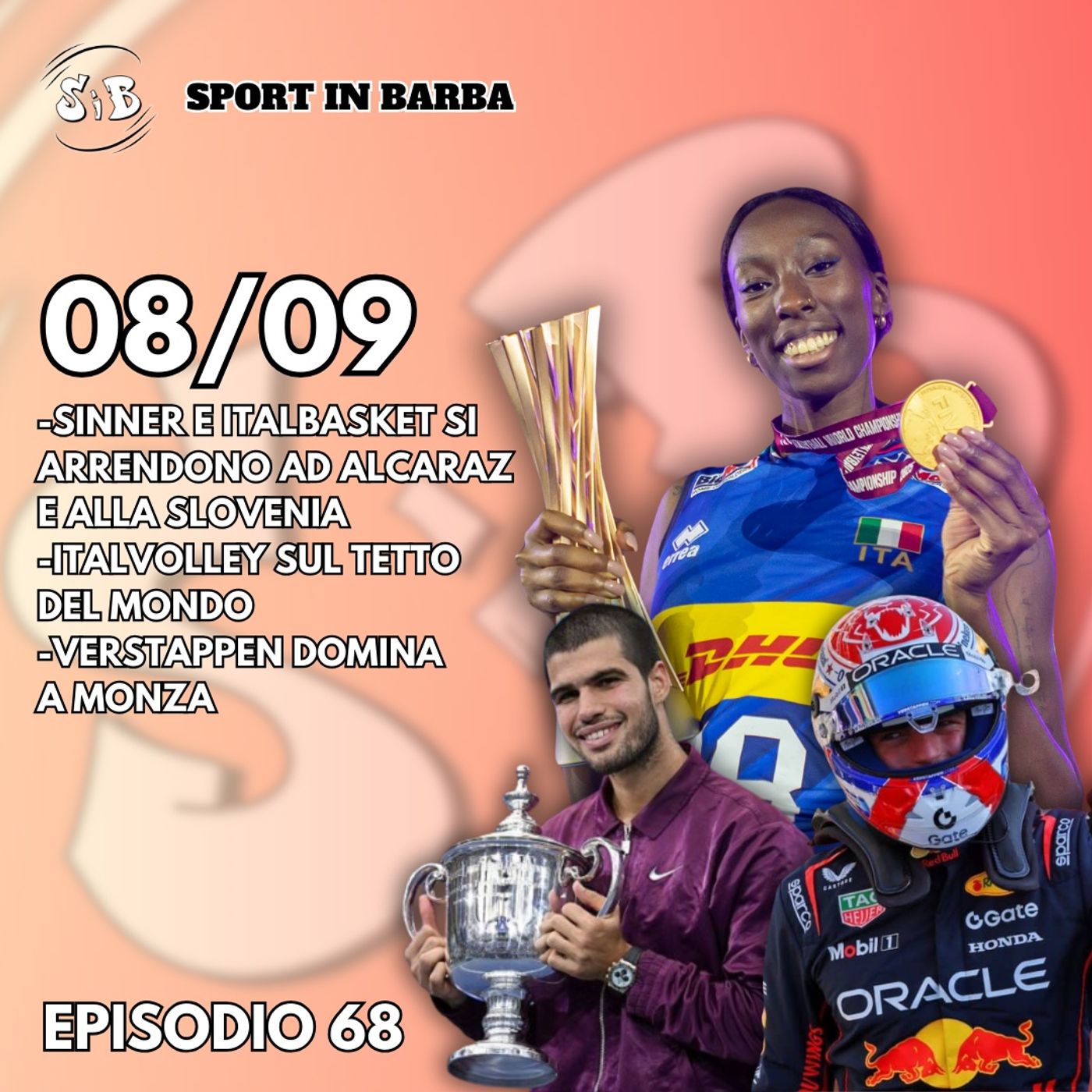 Episodio 68 - SINNER e ITALBASKET si arrendono ad ALCARAZ e alla Slovenia; ITALVOLLEY campione del mondo; VERSTAPPEN domina a MONZA episode artwork