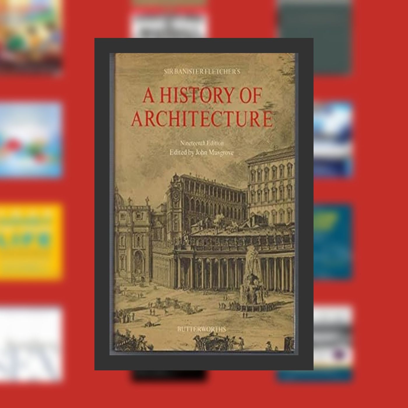 Read [Pdf]> Sir Banister Fletcher's a History of Architecture By  ed) Fletcher, Banister. (John Musgrove (Author)  Full Episode episode artwork