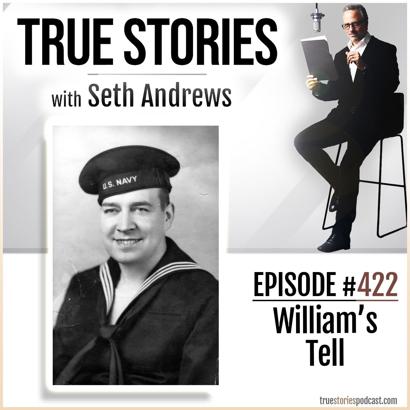 True Stories #422 - William's Tell
