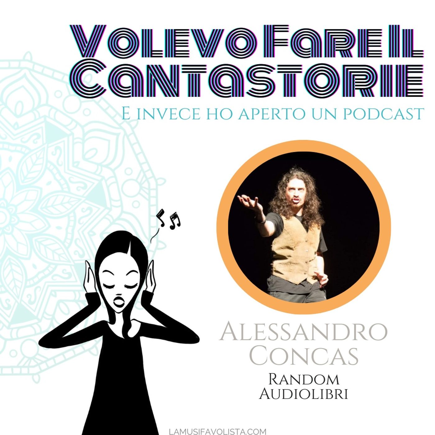Intervista con Alessandro Concas • VOLEVO FARE IL CANTASTORIE