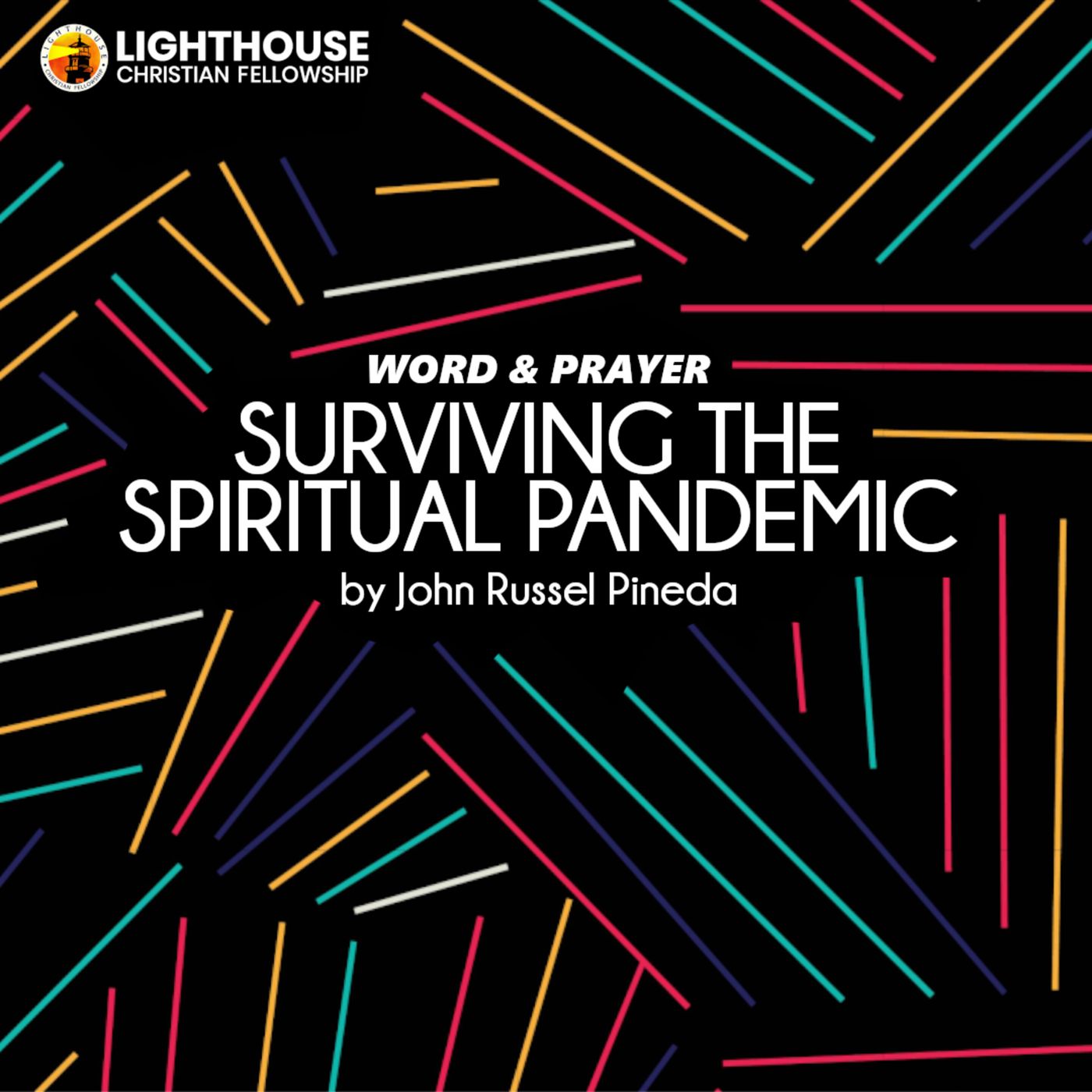 Surviving the Spiritual Pandemic by John Russel Pineda