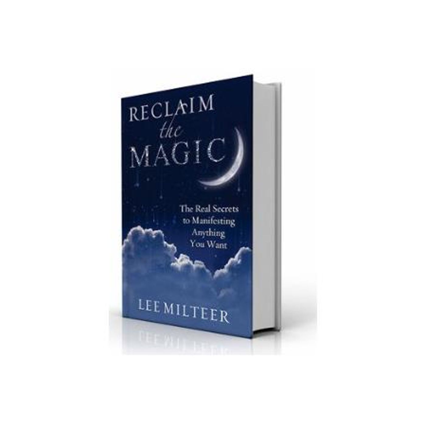 Reclaim the Magic: The Real Secrets to Manifesting Anything You Want episode artwork