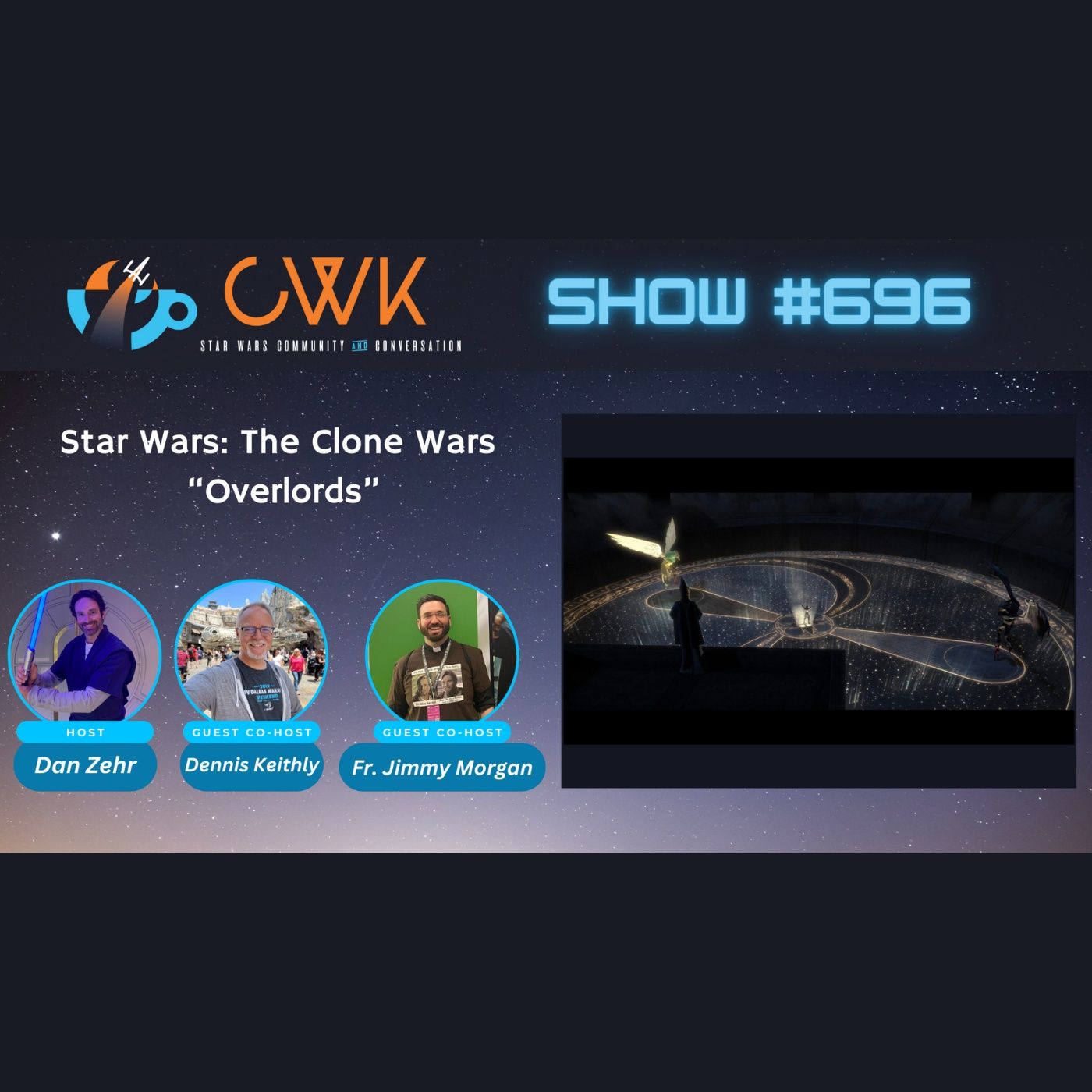 CWK Show #696: Star Wars The Clone Wars- 
