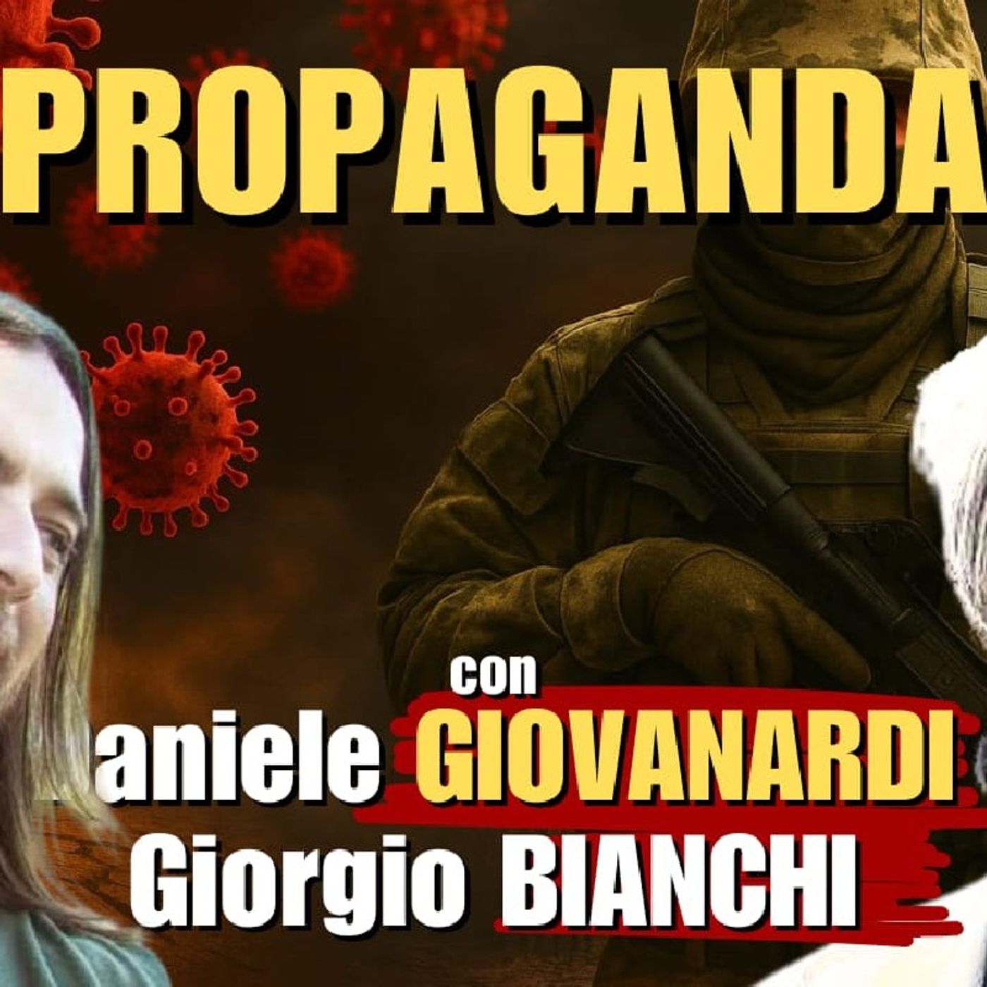 PROPAGANDA - Dr. Daniele GIOVANARDI e Giorgio BIANCHI| Alla Mezza