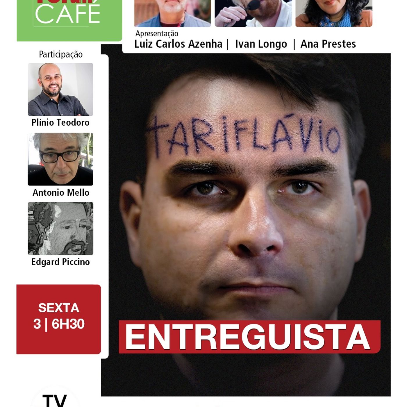 Tariflávio ataca novamente e pede para Trump adiar tarifas | 03.07.26 episode artwork