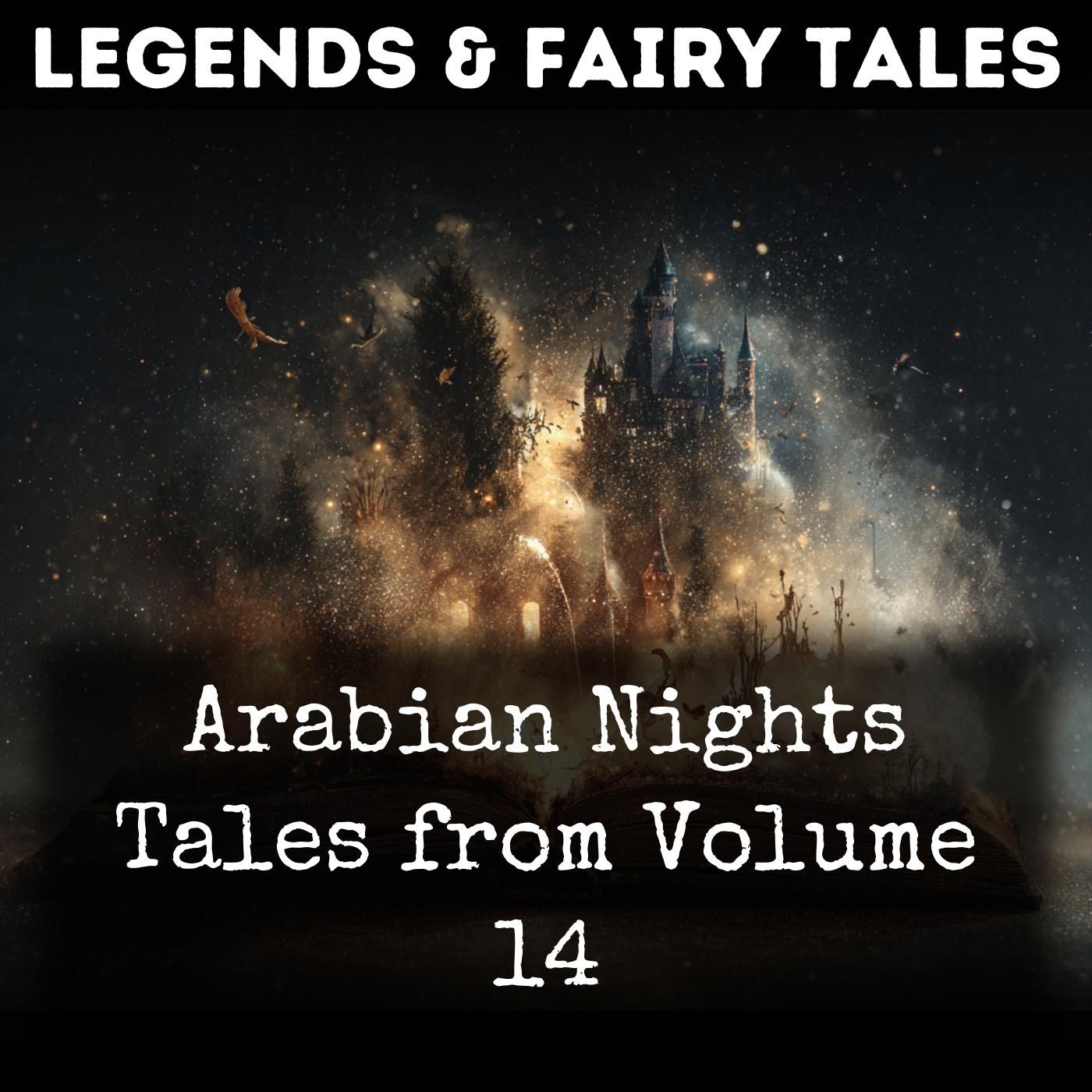 Arabian Nights Tales from Volume 14 podcast artwork