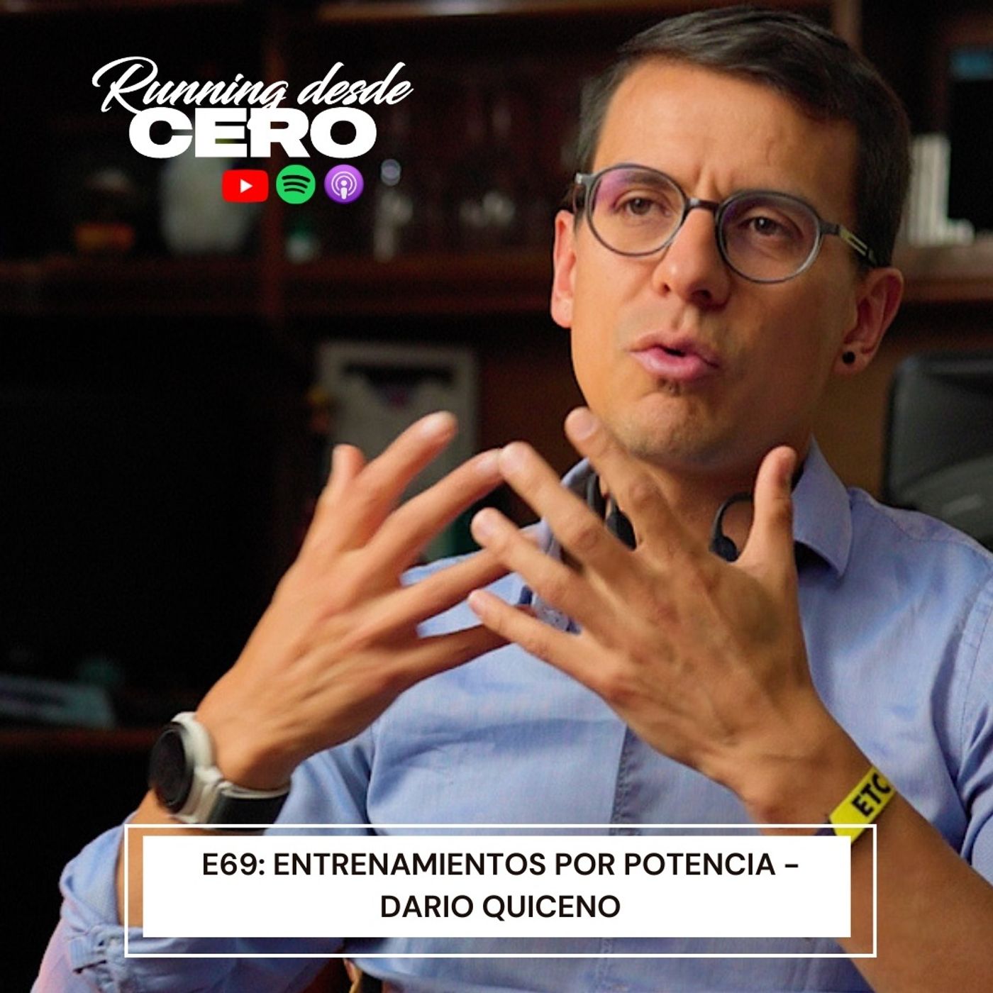 E69: Entrenamientos por potencia - Dario Quiceno