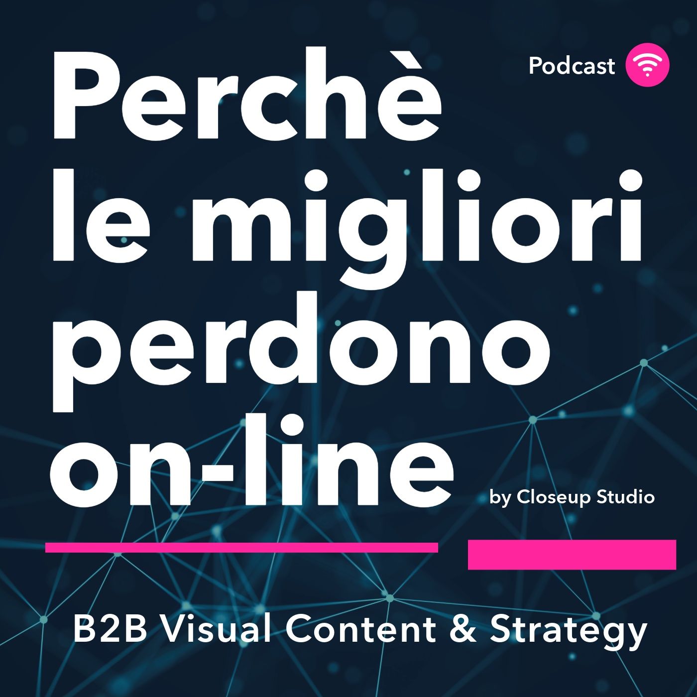 Perché le migliori perdono Online podcast artwork