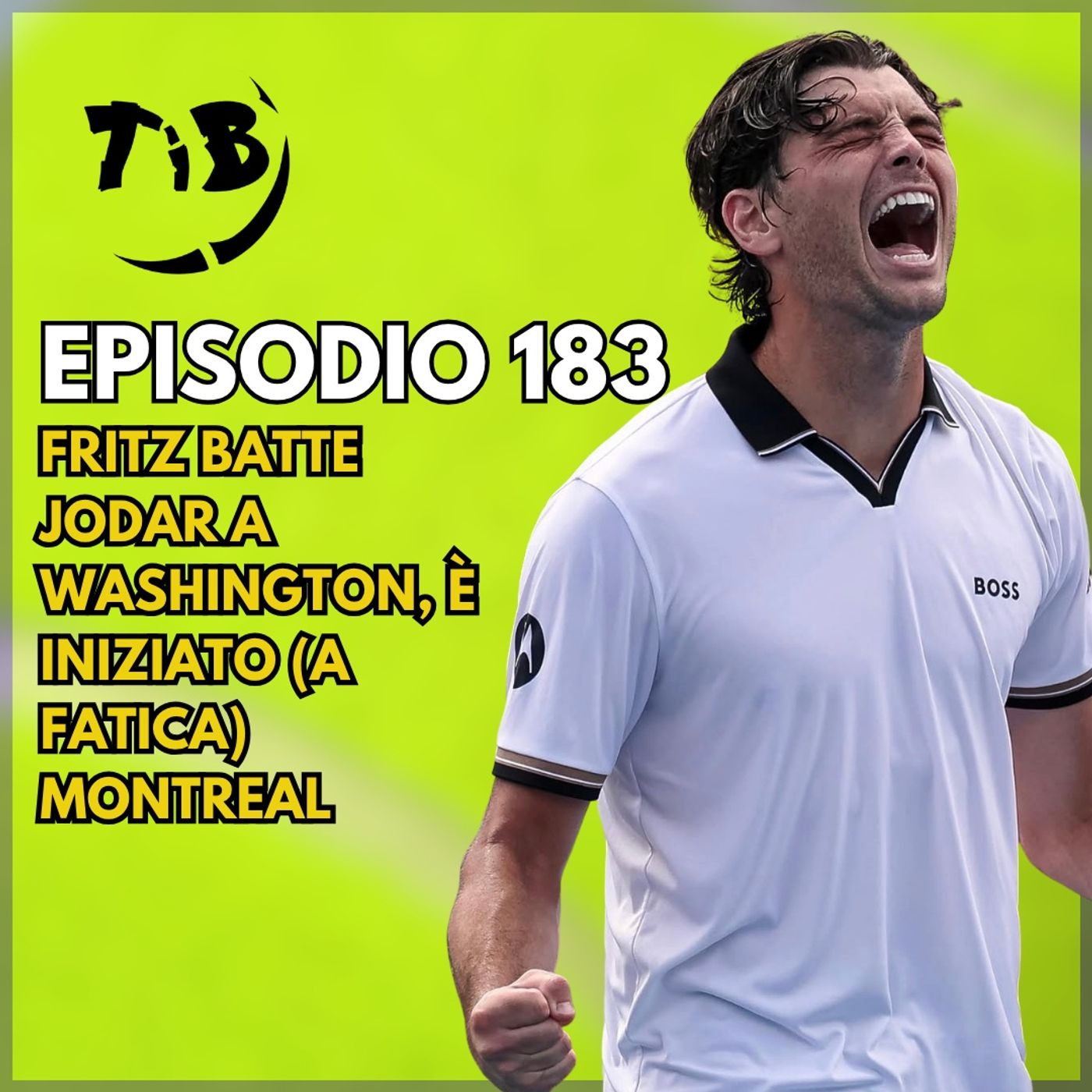 Episodio 183 - Fritz batte Jodar a Washington, è iniziato (a fatica) Montreal episode artwork