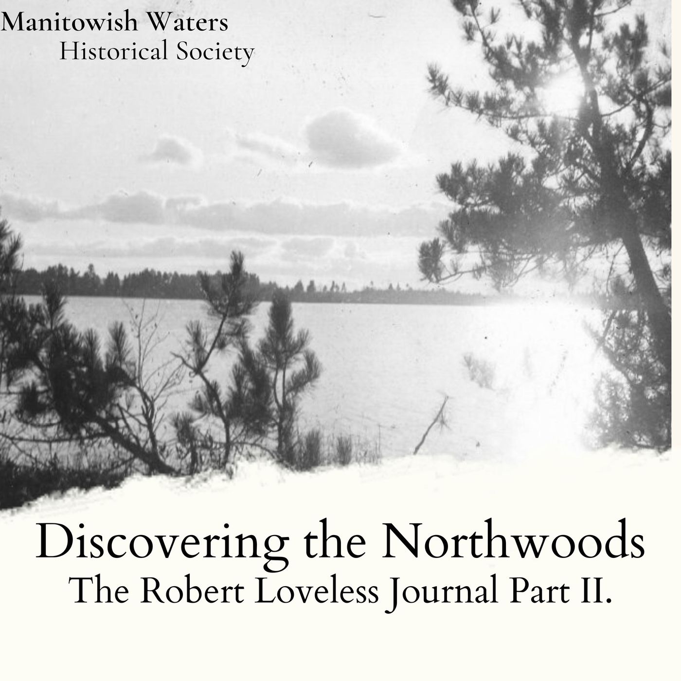 Discovering the Northwoods