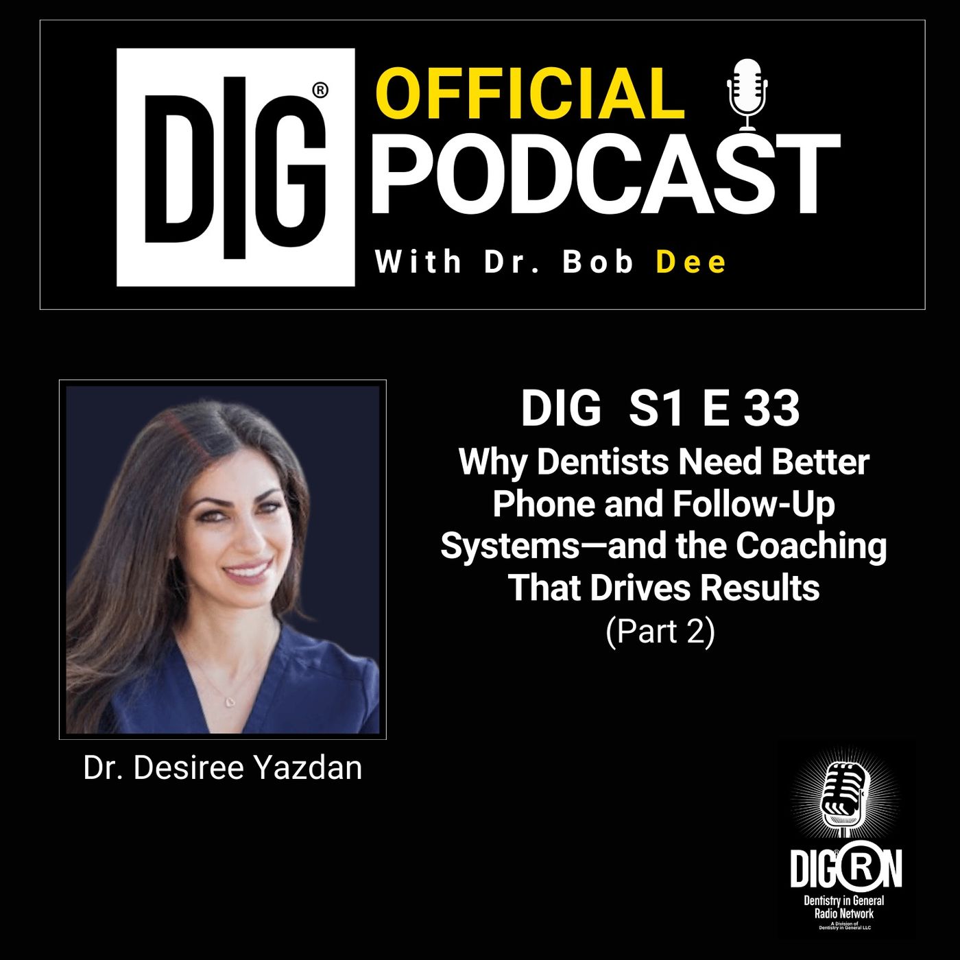 Dentistry in General Official Podcast