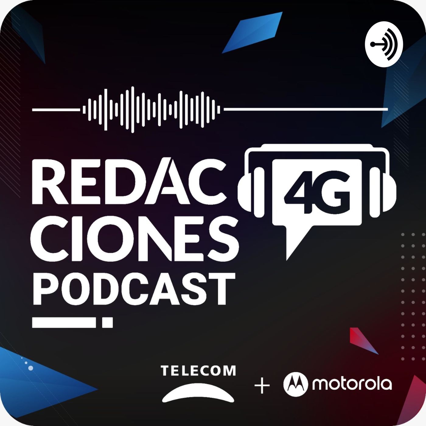 Redacciones4G - Podcast