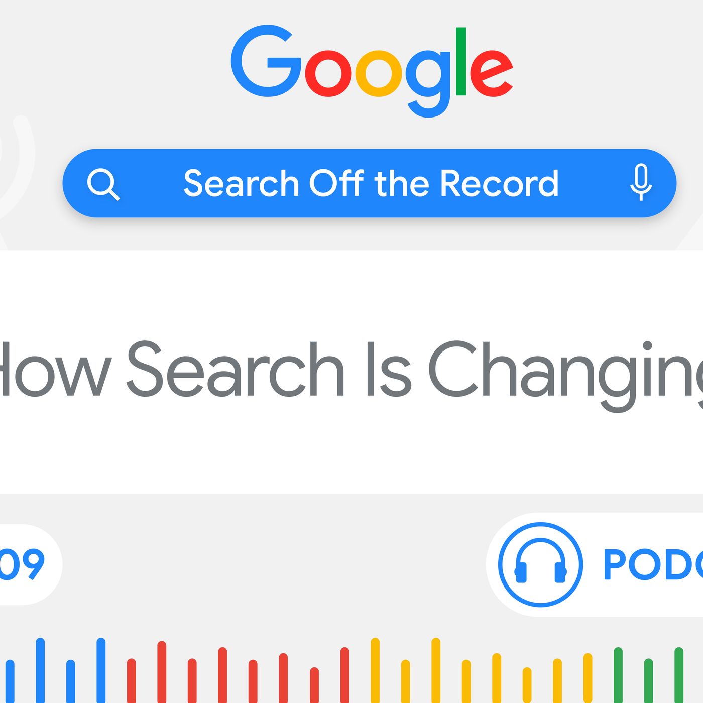 How AI Is Changing Google Search and SEO episode artwork