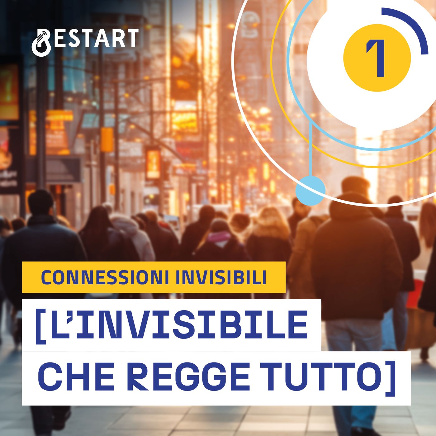 L'INVISIBILE CHE REGGE TUTTO - Connessioni invisibili #1