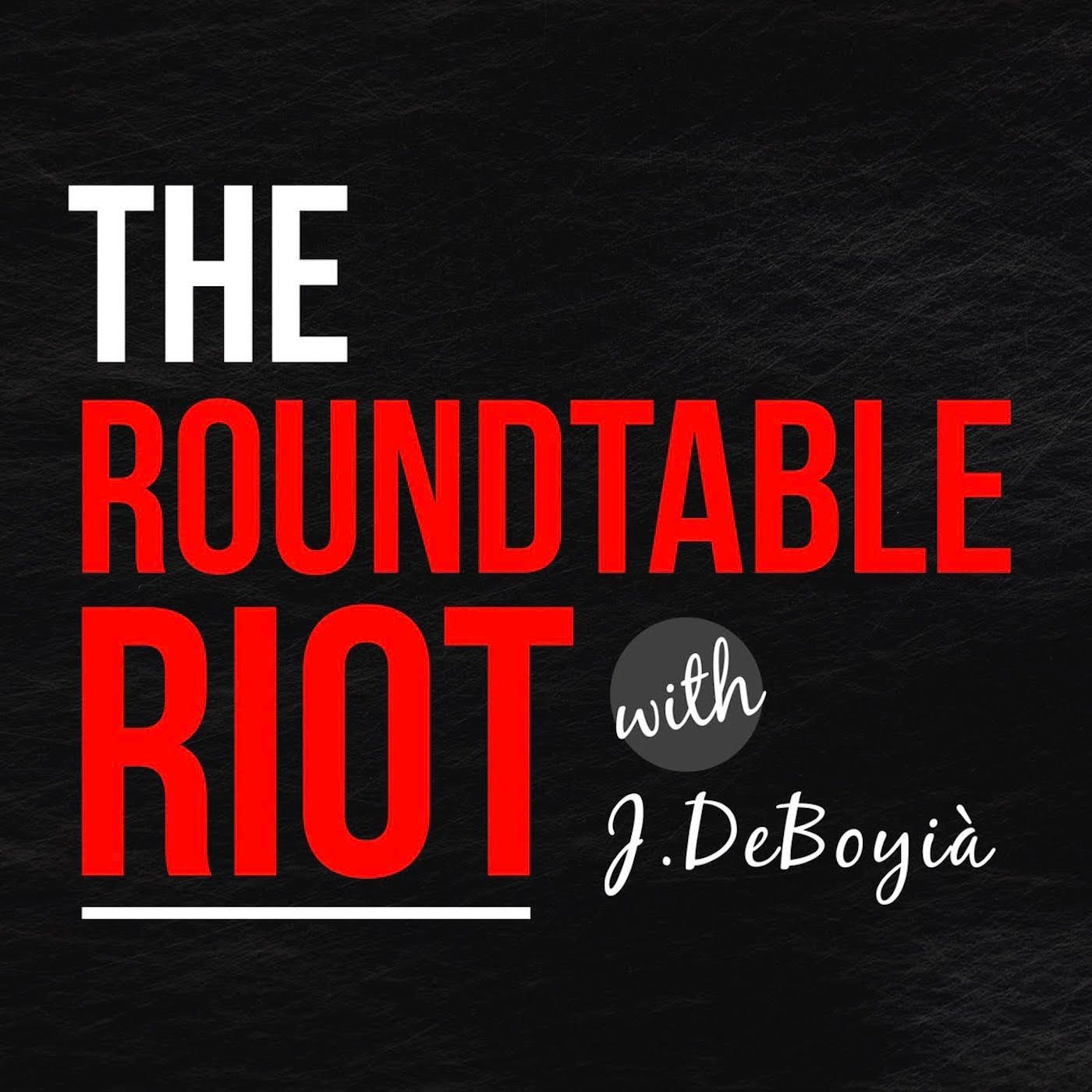 The Roundtable Riot podcast artwork