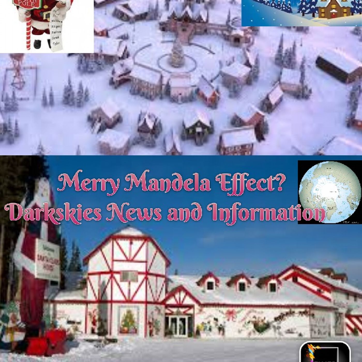 Merry Mandela Effect? - Dark Skies News And information episode artwork
