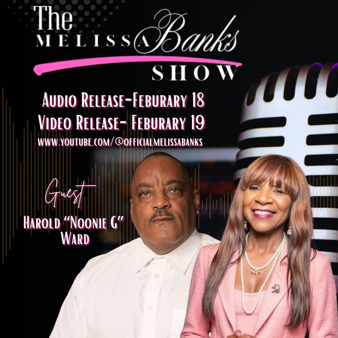 The Melissa Banks Show welcomes Harold "Noonie G" Ward ~ #talkshow #booktalk episode artwork