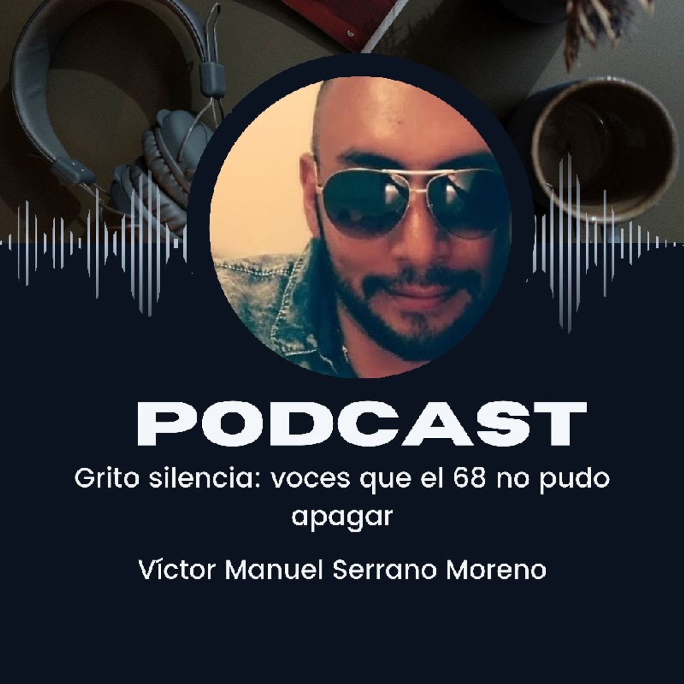 Episodio 2 - El podcast de Victor Manuel episode artwork