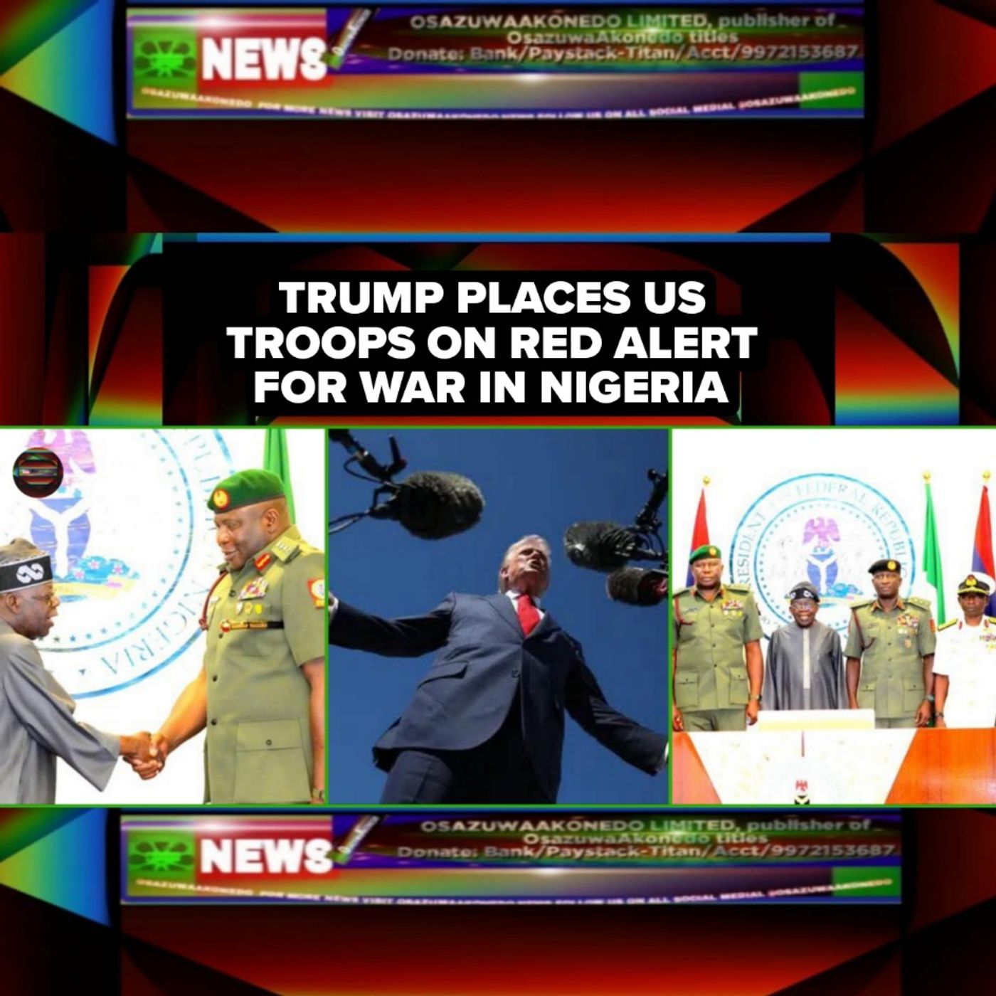 Trump Places US Troops On Red Alert For War In Nigeria Trump Places US Troops On Red Alert For War In Nigeria