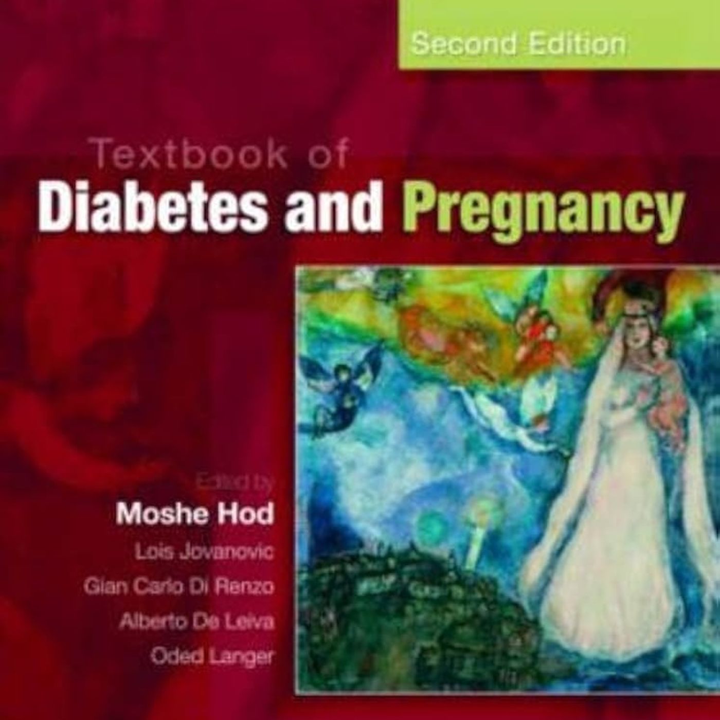 Textbook of Diabetes and Pregnancy