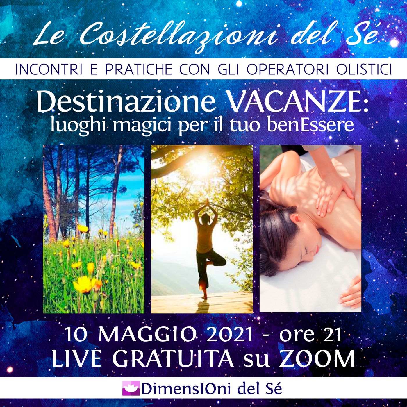 Costellazioni del Sé - Incontri e pratiche con gli Operatori Olistici