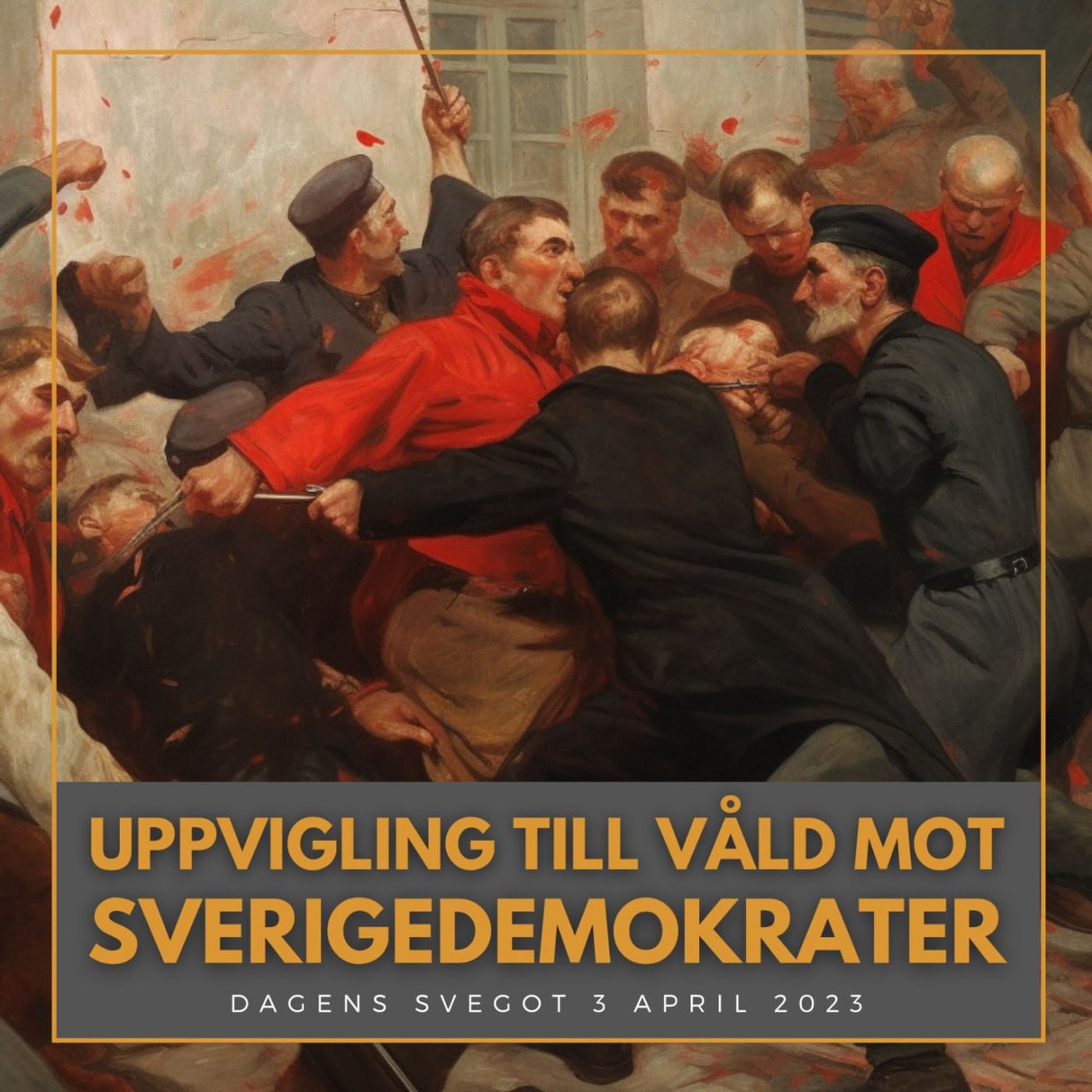 Så uppviglar vänstern till våld mot sverigedemokrater