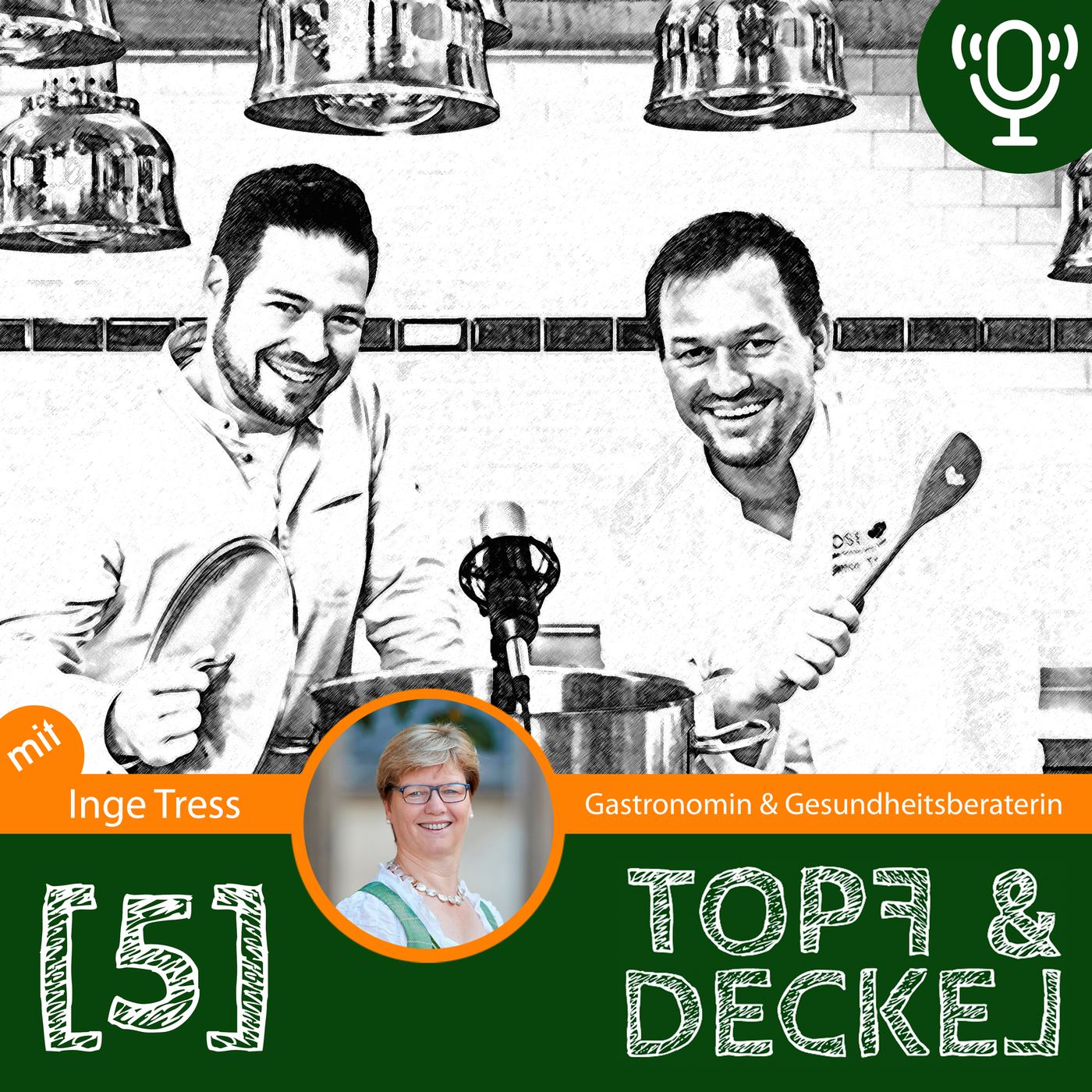 Topf & Deckel - der Podcast rund um das Gericht des Lebens