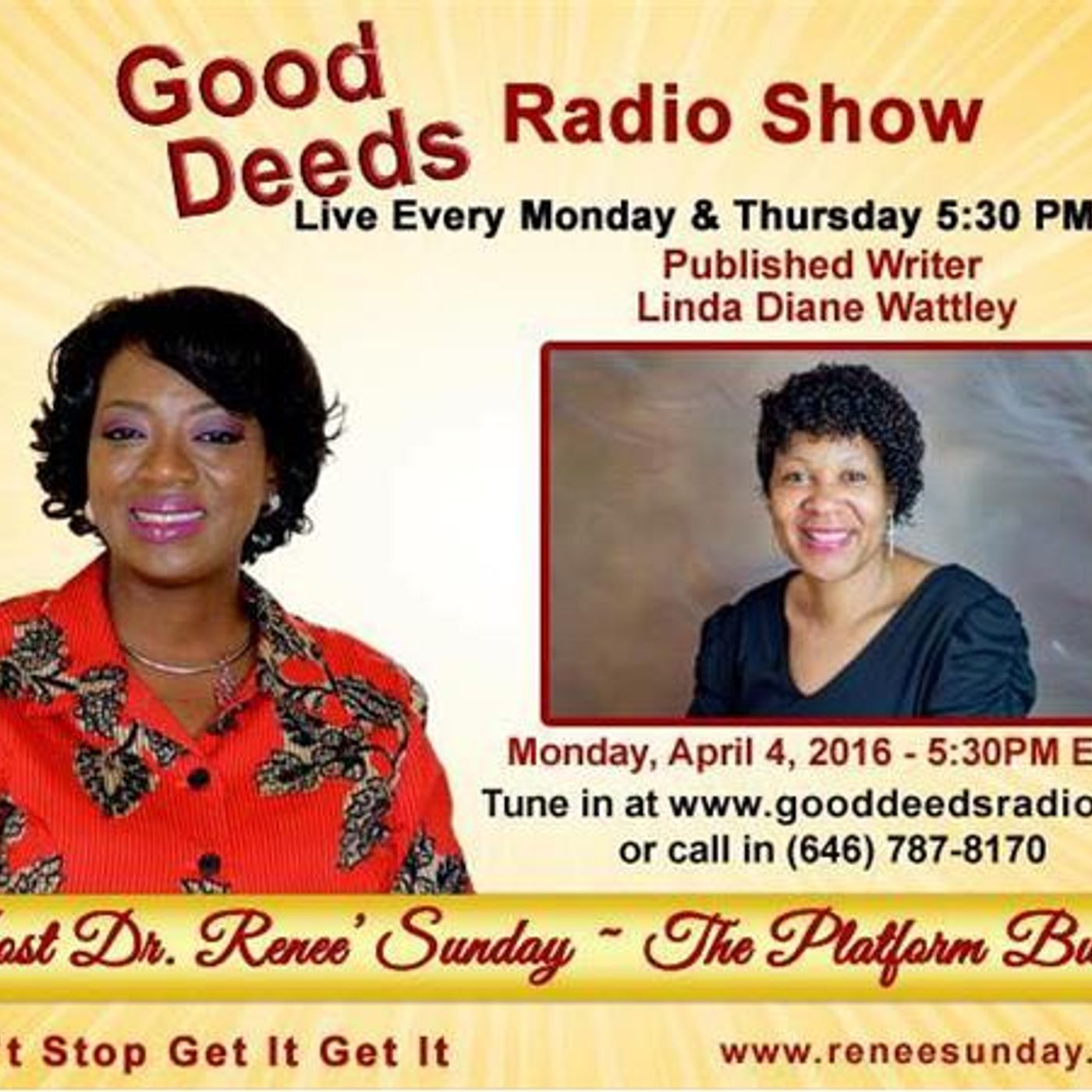 Published Writer Linda Diane Wattley shares on Good Deeds w/ Dr. Renee Sunday episode artwork