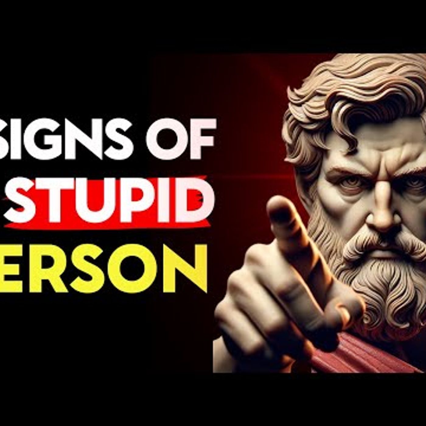 7 Signs of a STUPID Person _ Stoic Philosophy episode artwork