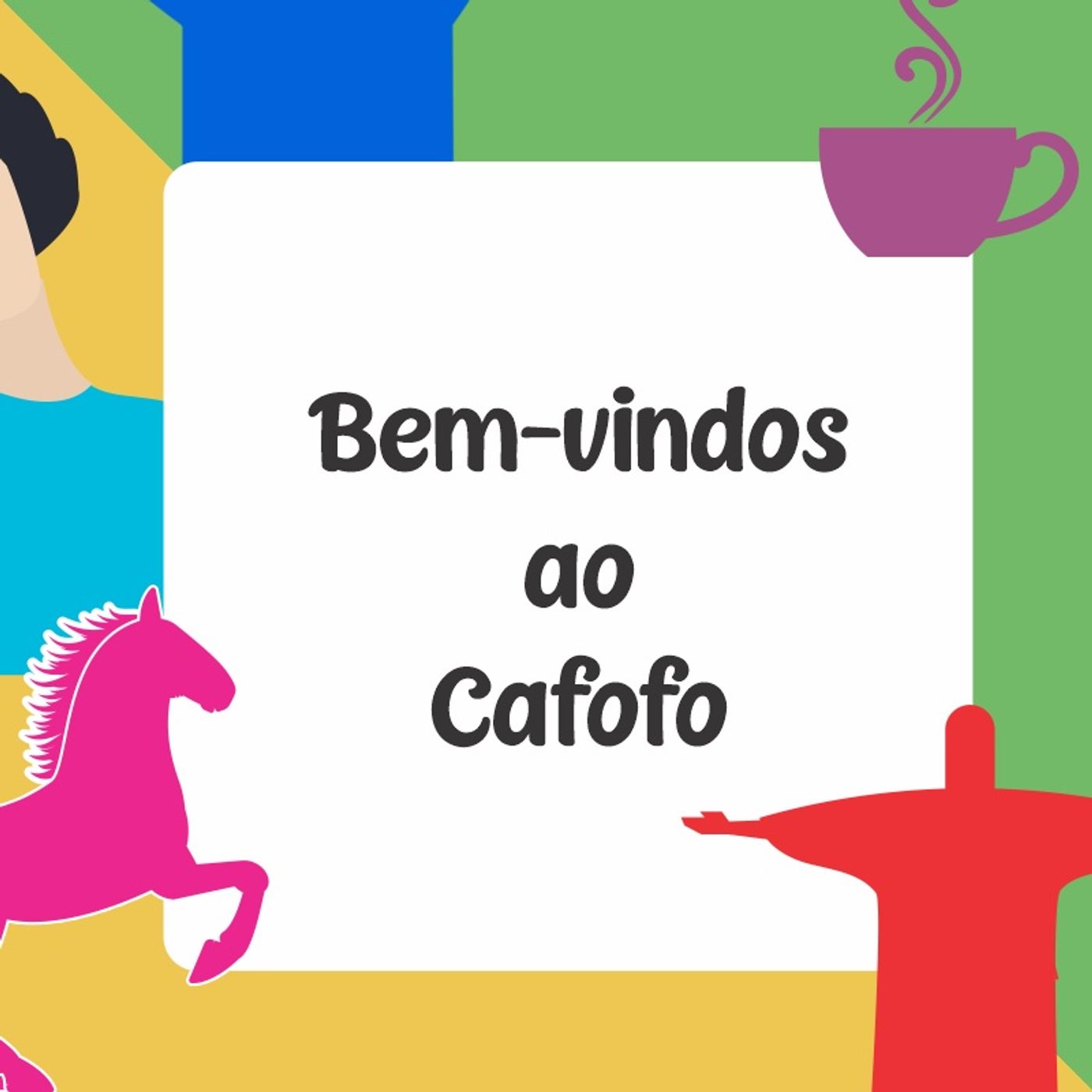 1. Bem-vindos ao cafofo