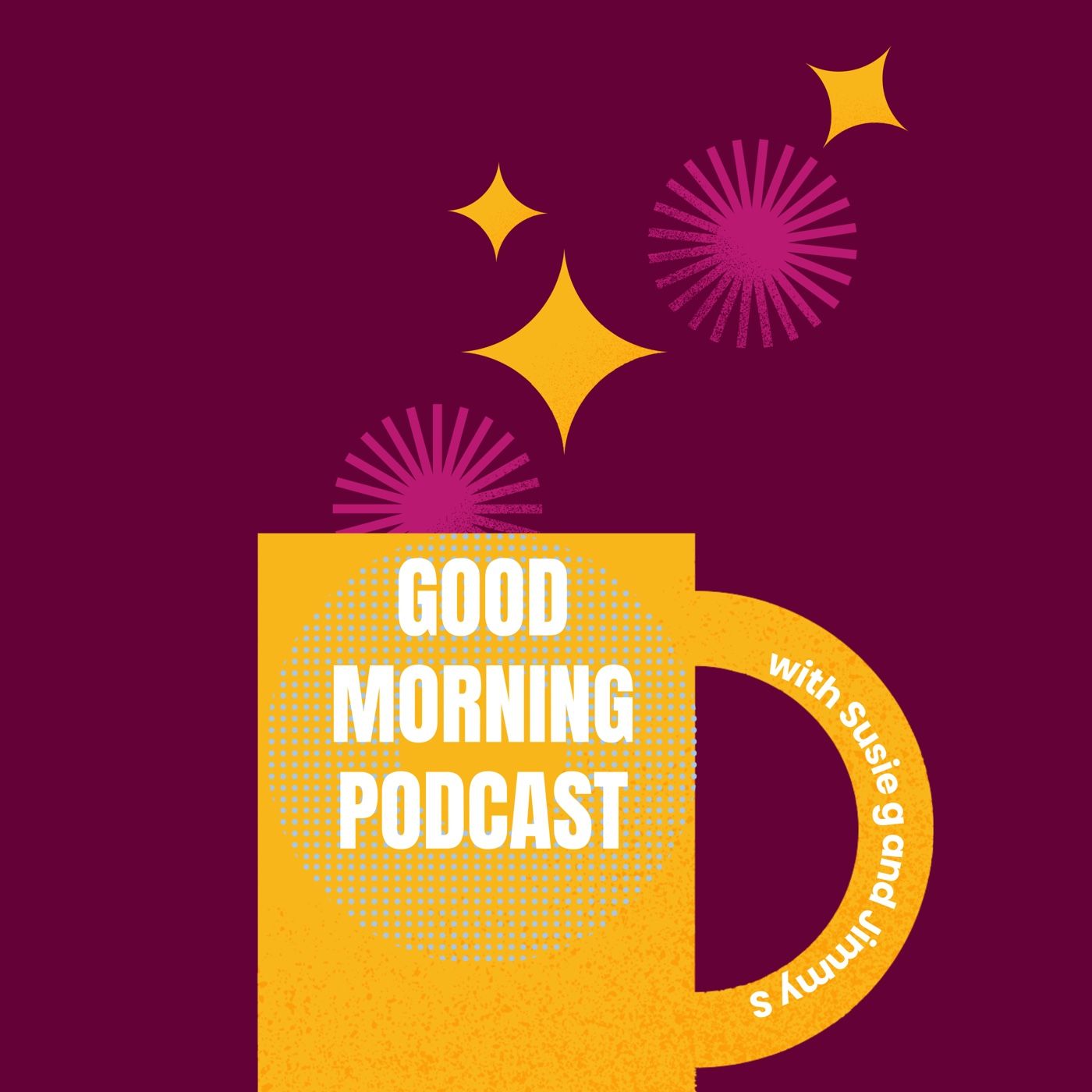 Good morning podcast podcast artwork