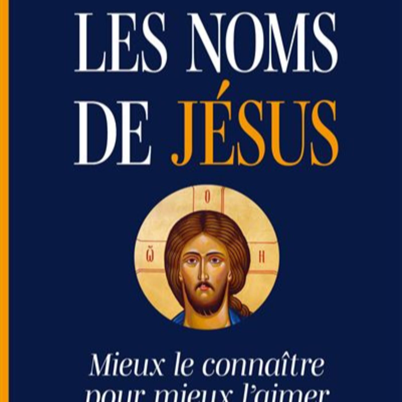 Les noms de Jésus / Etienne METENIER episode artwork
