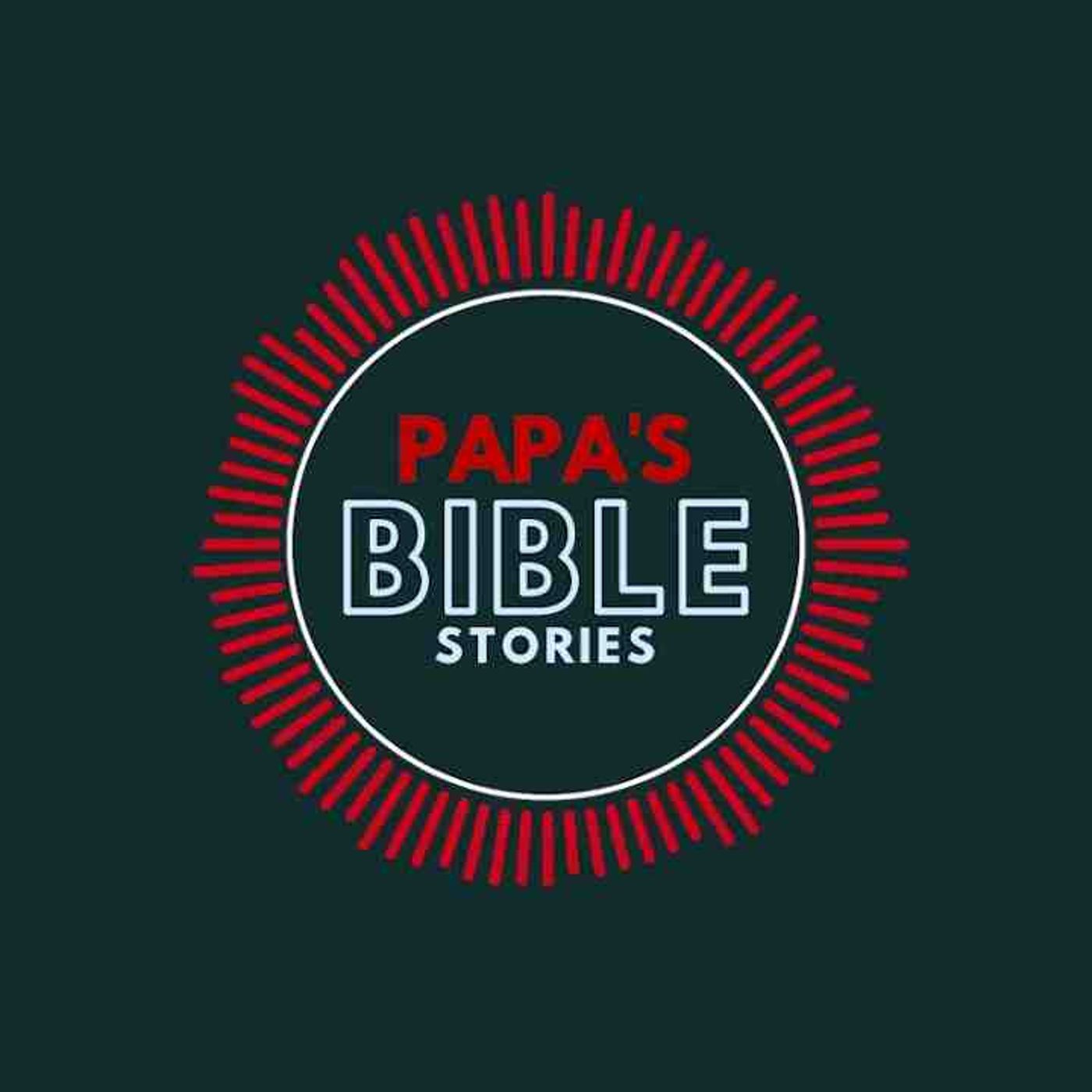 Ep. 43 - Balaam (Part 2) - Papa_s Bible Stories Podcast episode artwork