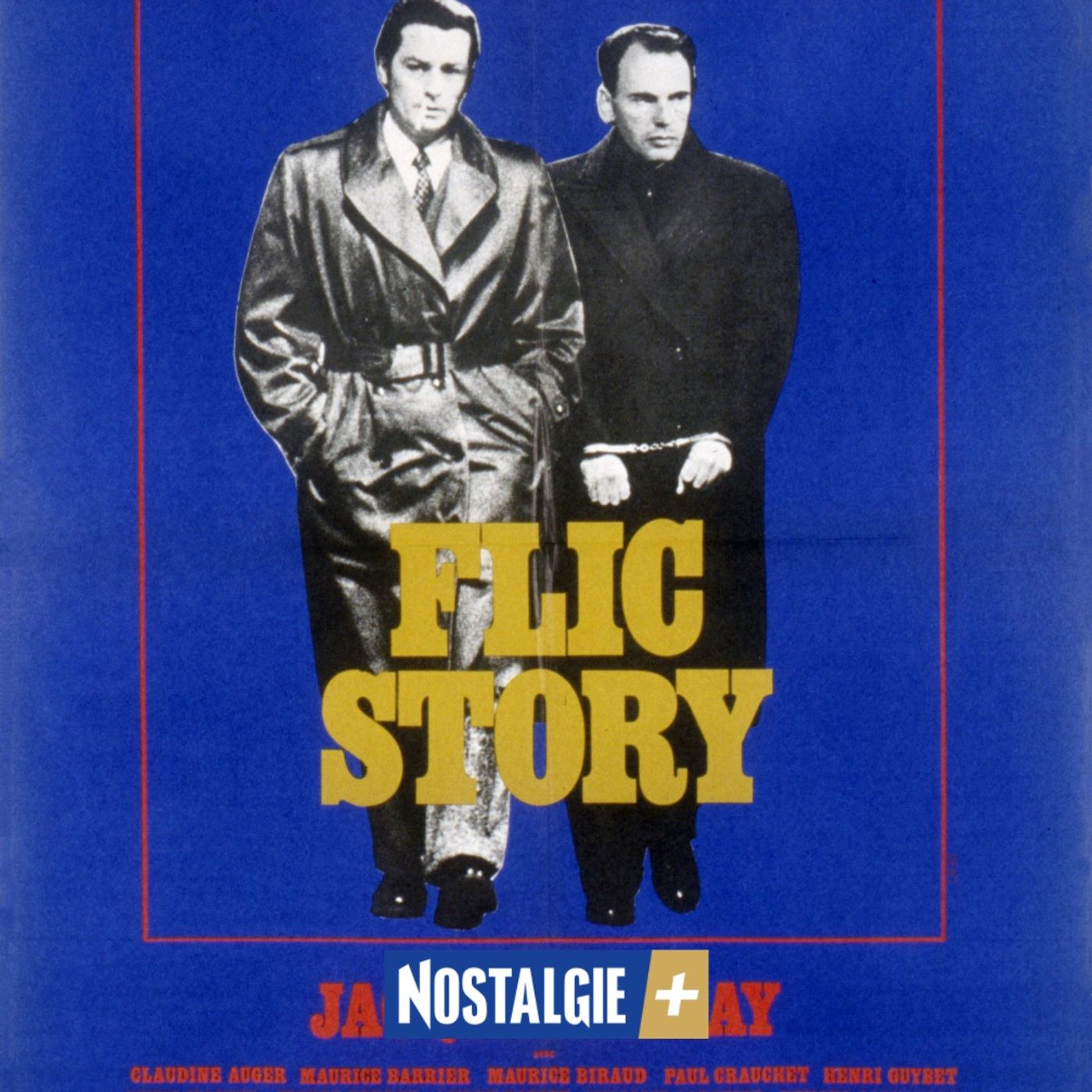 Flic Story : polar culte de 1975 avec Alain Delon et Trintignant episode artwork