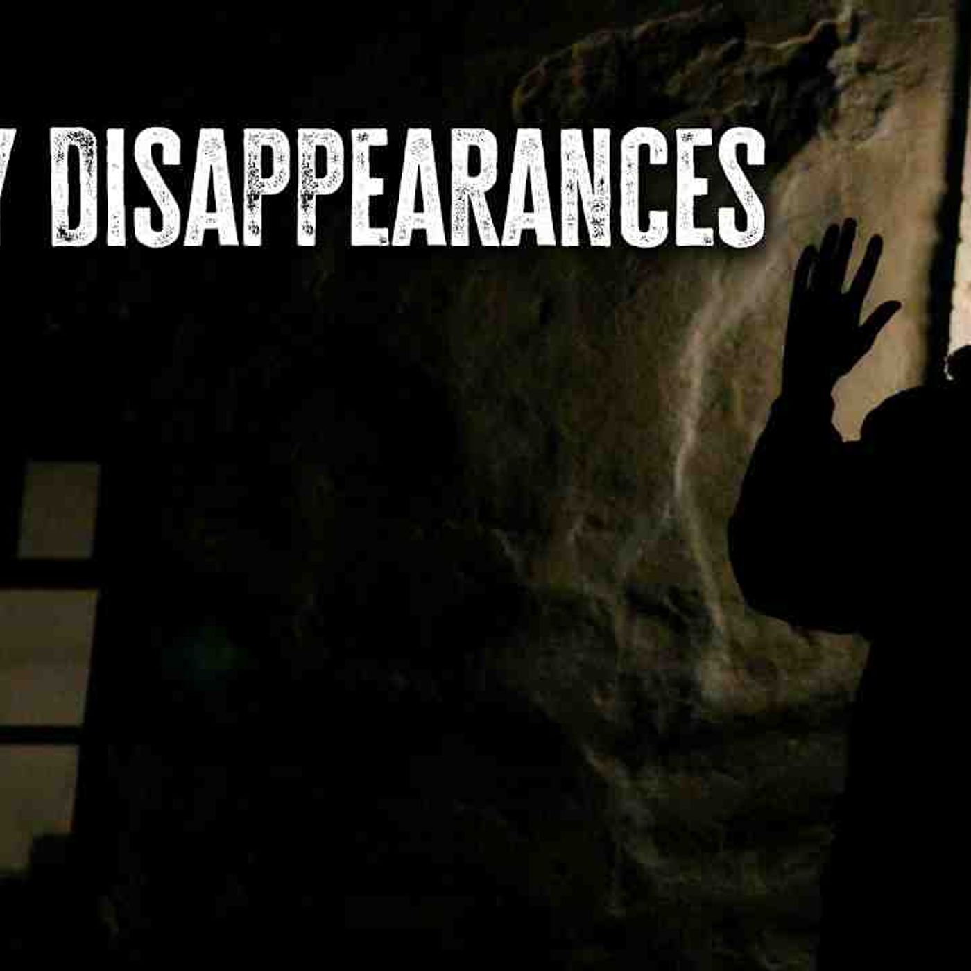 The Creepiest Cases of People Disappearing(MP3_160K) episode artwork