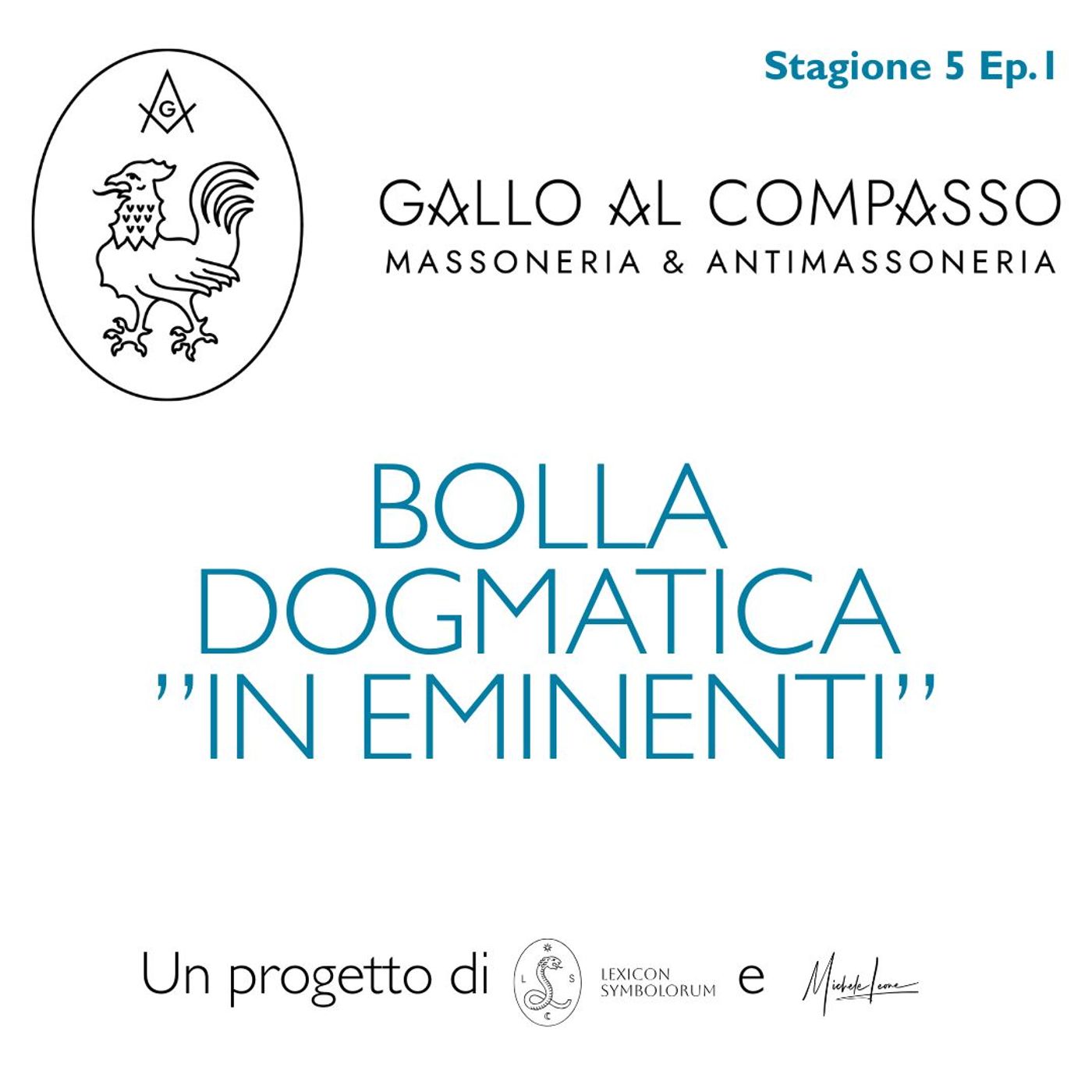 Gallo al Compasso. Massoneria