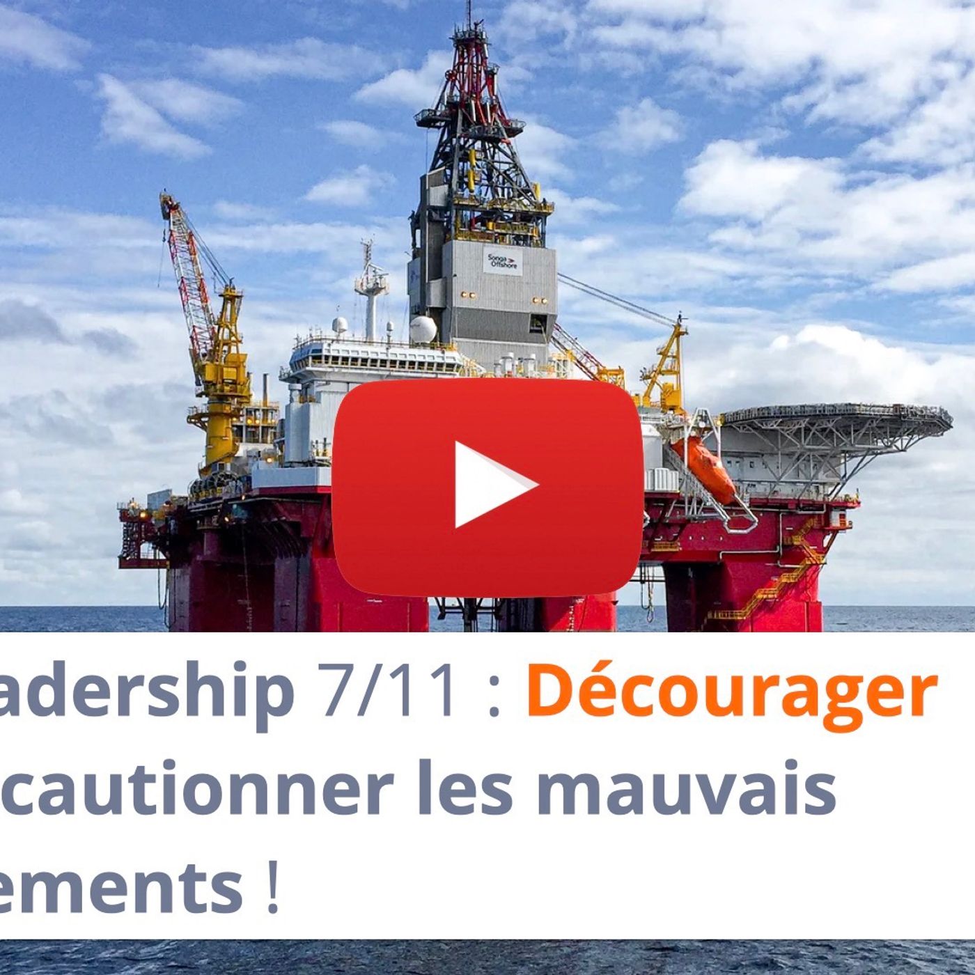 #161 - Leadership 7-11 : Décourager et ne pas cautionner les mauvais comportements ! episode artwork