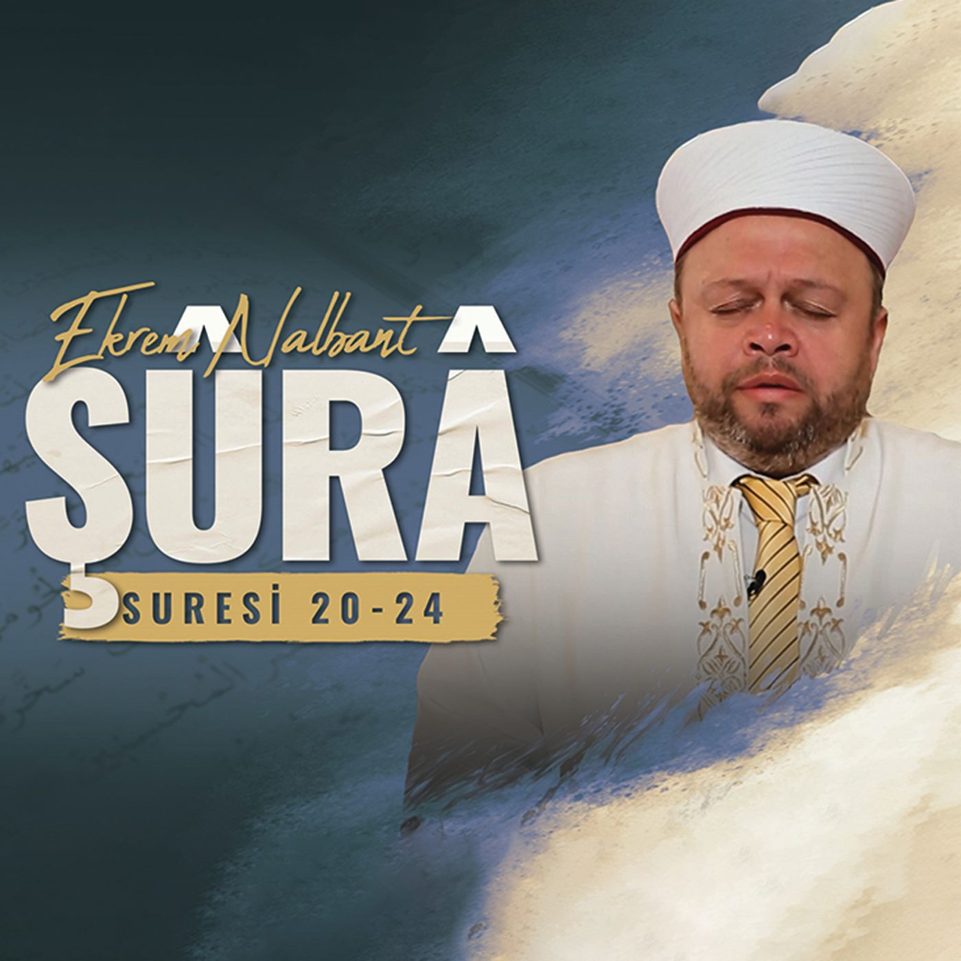 Şura suresi 20-24 - Ekrem Nalbant episode artwork