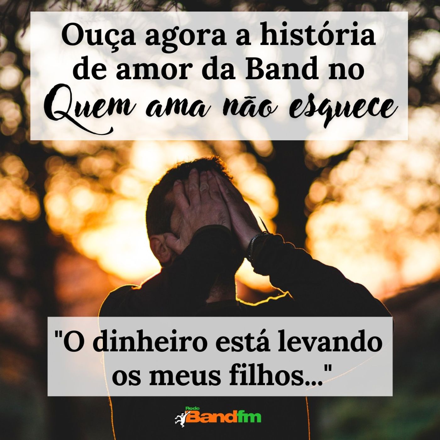 O DINHEIRO ESTÁ LEVANDO OS MEUS FILHOS | QUEM AMA NÃO ESQUECE - 08/6