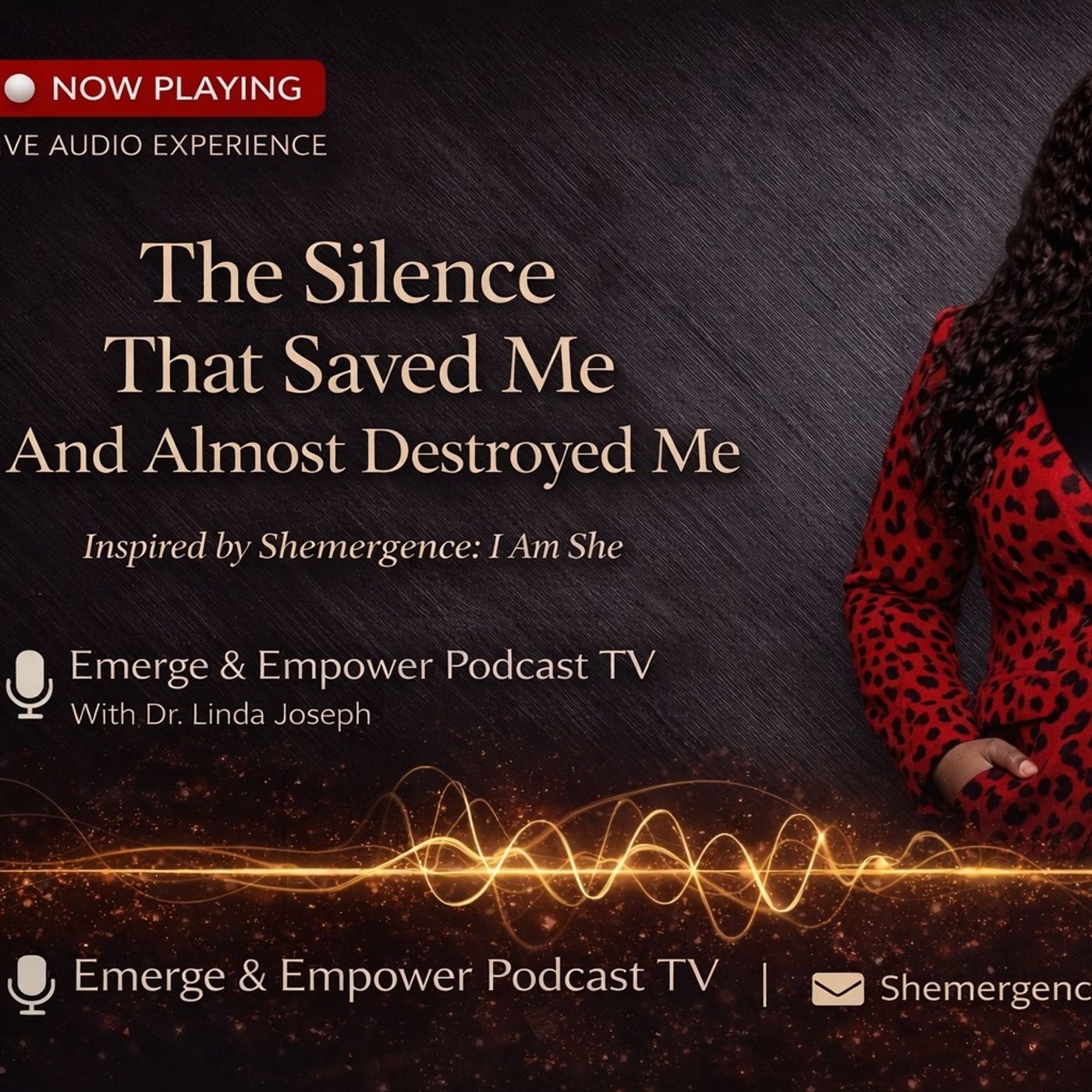The Silence That Saved Me And Almost Destroyed Me Dr Linda Joseph | Part 2