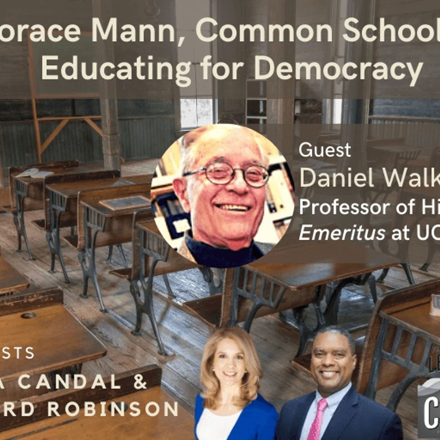 Oxford & UCLA Pulitzer Winner Prof. Daniel Walker Howe on Horace Mann, Common Schools, & Educating for Democracy episode artwork