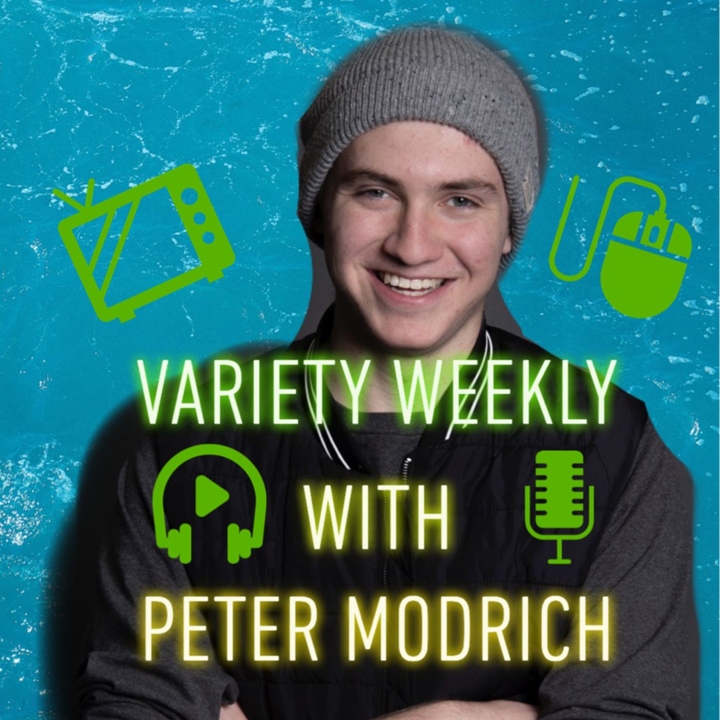 The Variety Weekly with Peter Modrich