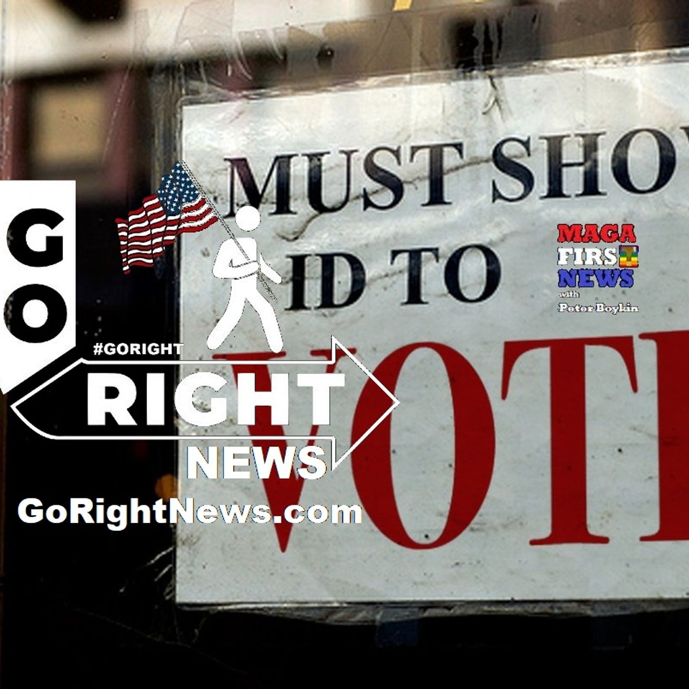 Go Right with Peter Boykin GoRightNews.com