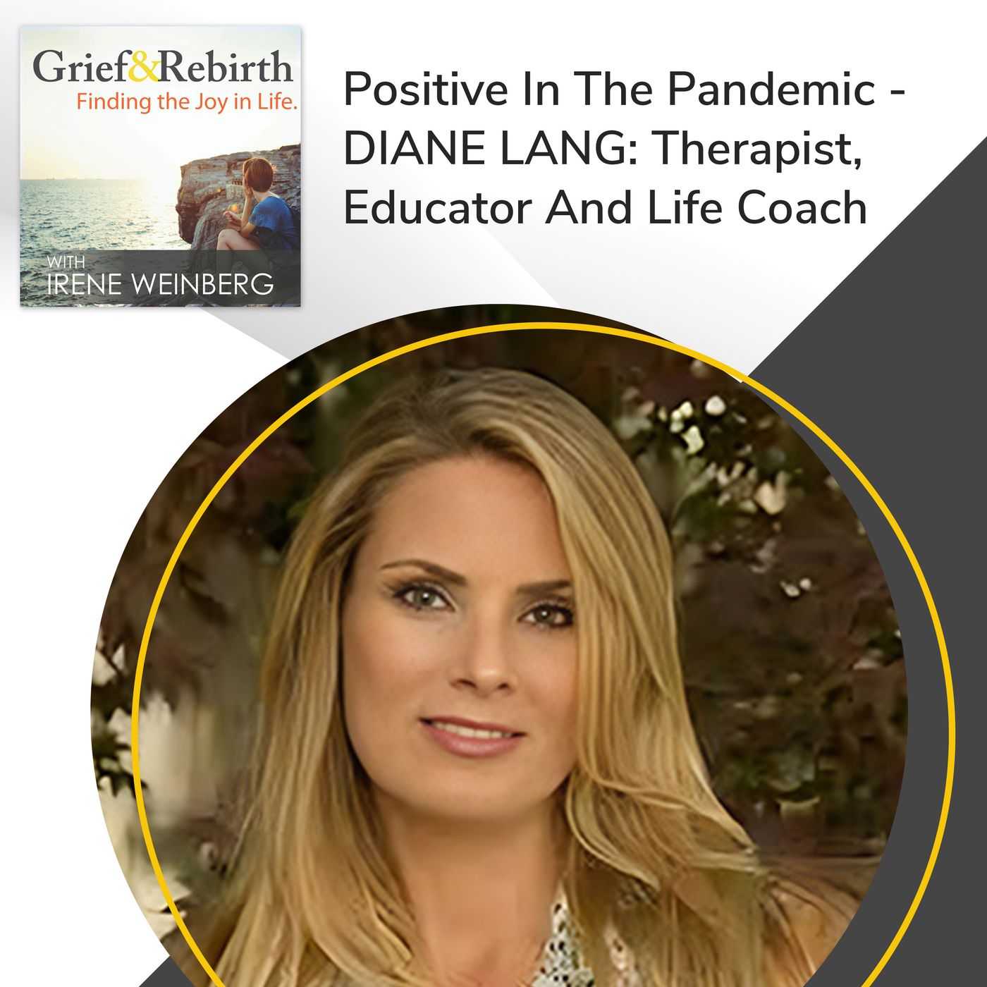 Grief and Rebirth: Finding the Joy in Life