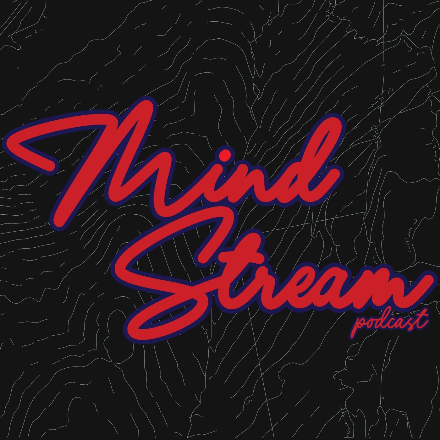 The Mind Stream Podcast