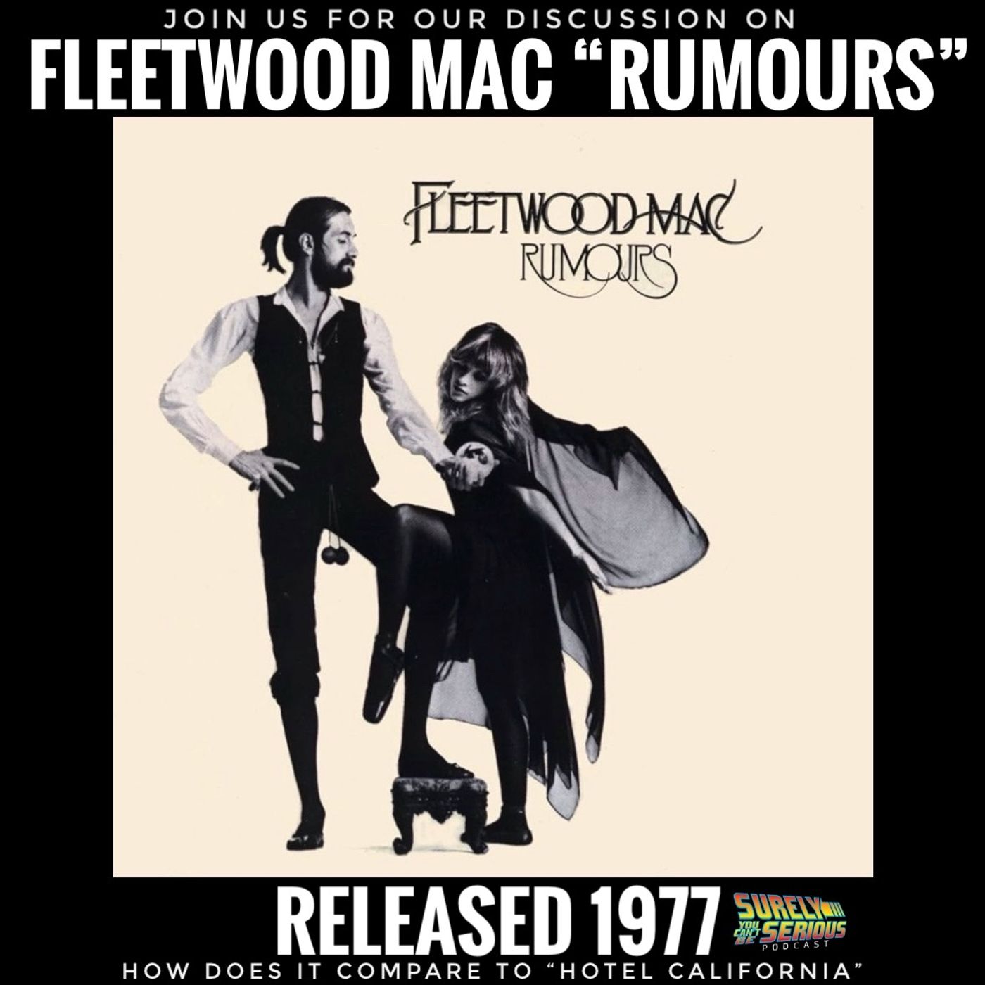Fleetwood Mac "Rumours" (1977): Track by Track! Fleetwood Mac "Rumours" (1977): Track by Track!