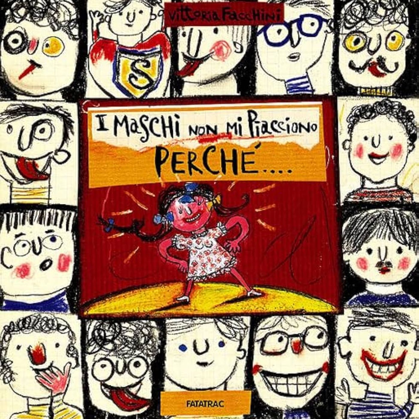 I maschi non mi piacciono perché...
