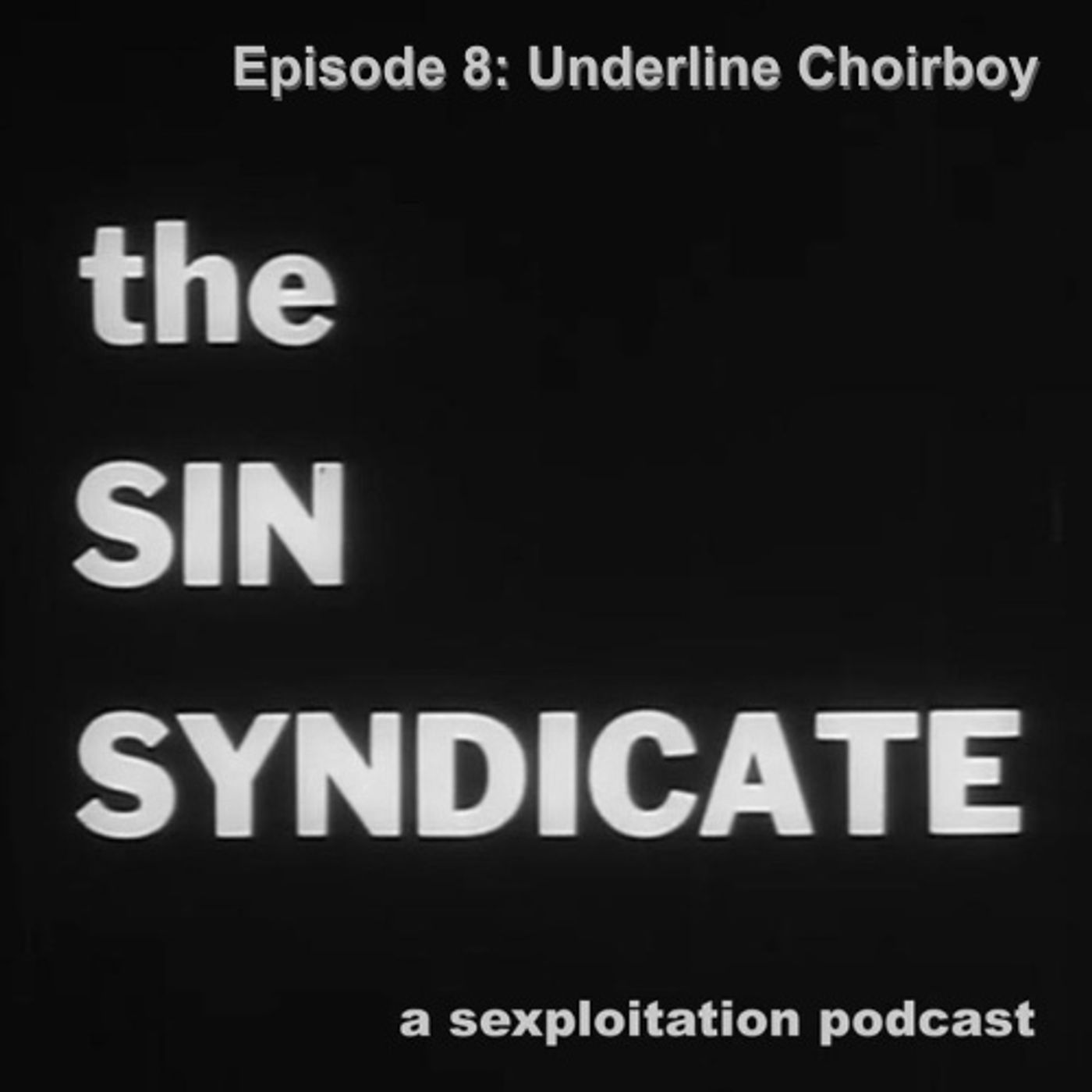The Sin Syndicate